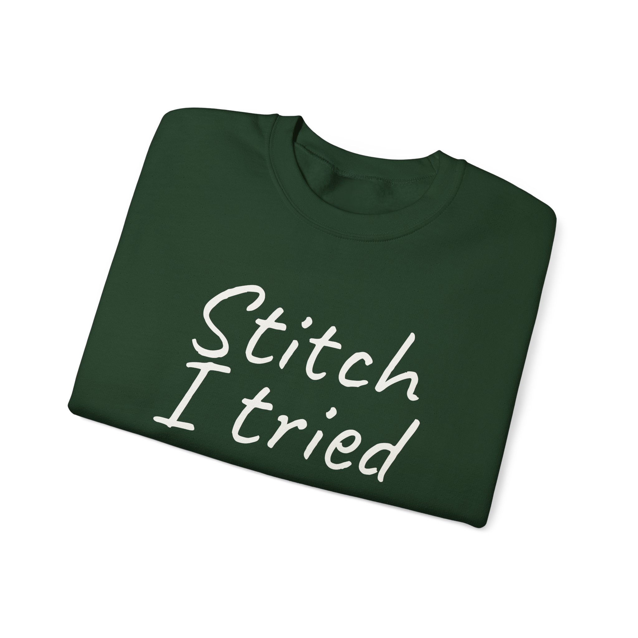 Stitch I Tried Sweatshirt | Funny Sarcastic Sweatshirt | Gift for Crafter - White Text - Sweatshirt - Image 11