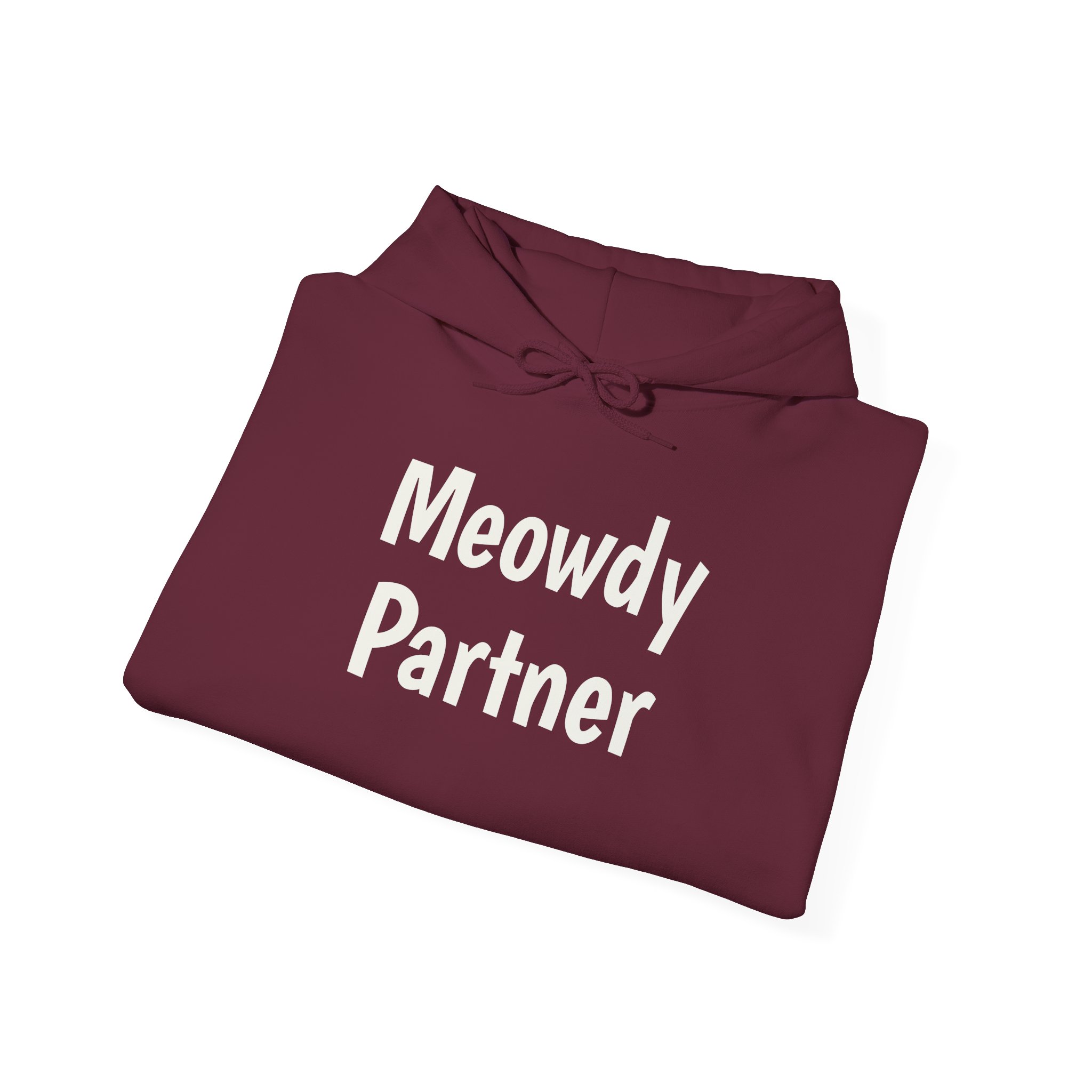 Meowdy Partner Hoodie | Funny Sarcastic Hoodie | Gift for Cat Lover - White Text - Hoodie - Image 8