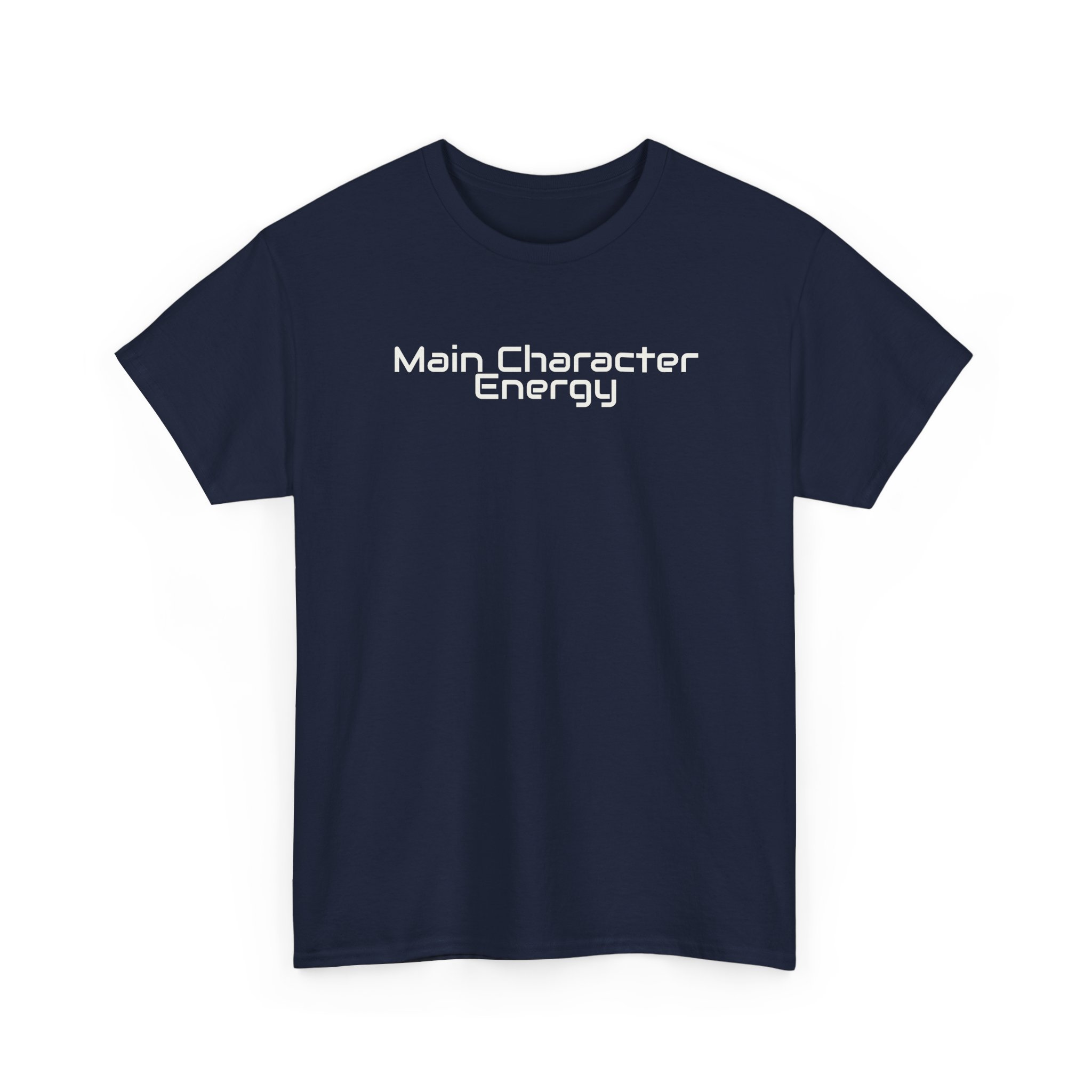 Main Character Energy Shirt | Bold Sarcastic Tee | Gift for Gen Z - White Text - T-Shirt - Image 15
