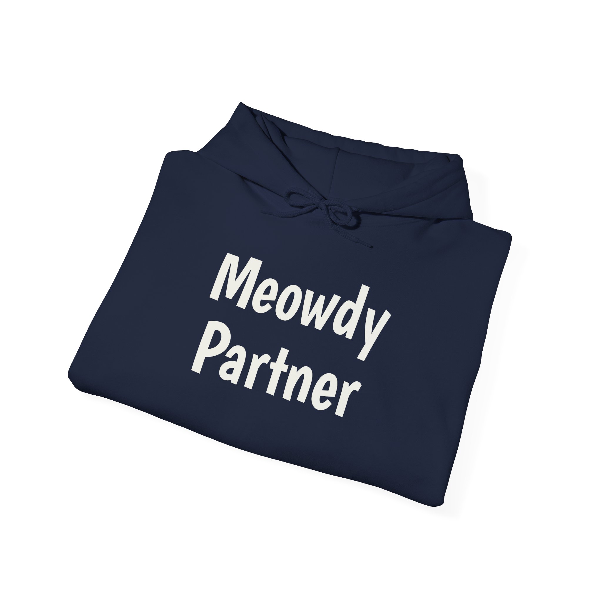 Meowdy Partner Hoodie | Funny Sarcastic Hoodie | Gift for Cat Lover - White Text - Hoodie - Image 20