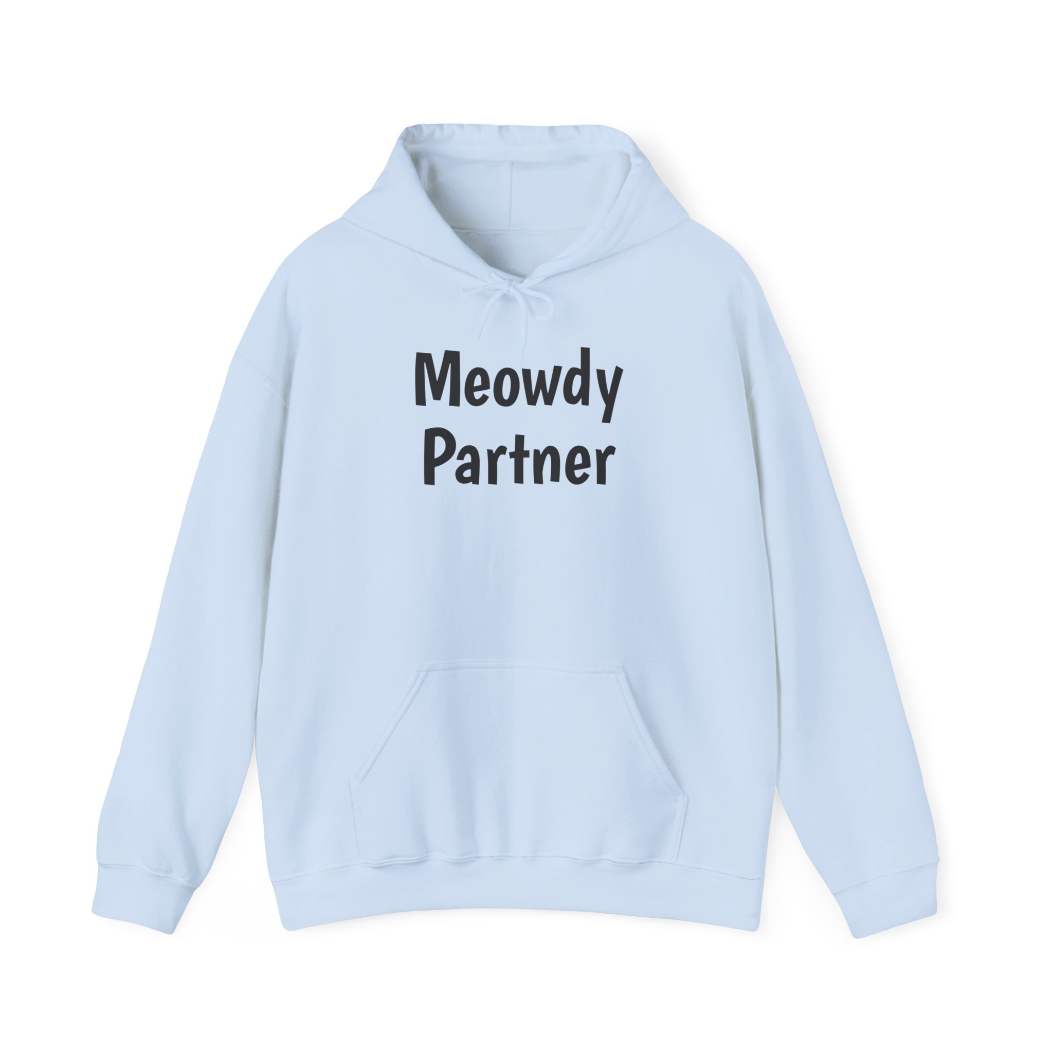 Meowdy Partner Hoodie | Funny Sarcastic Hoodie | Gift for Cat Lover - Black Text - Hoodie - Image 9