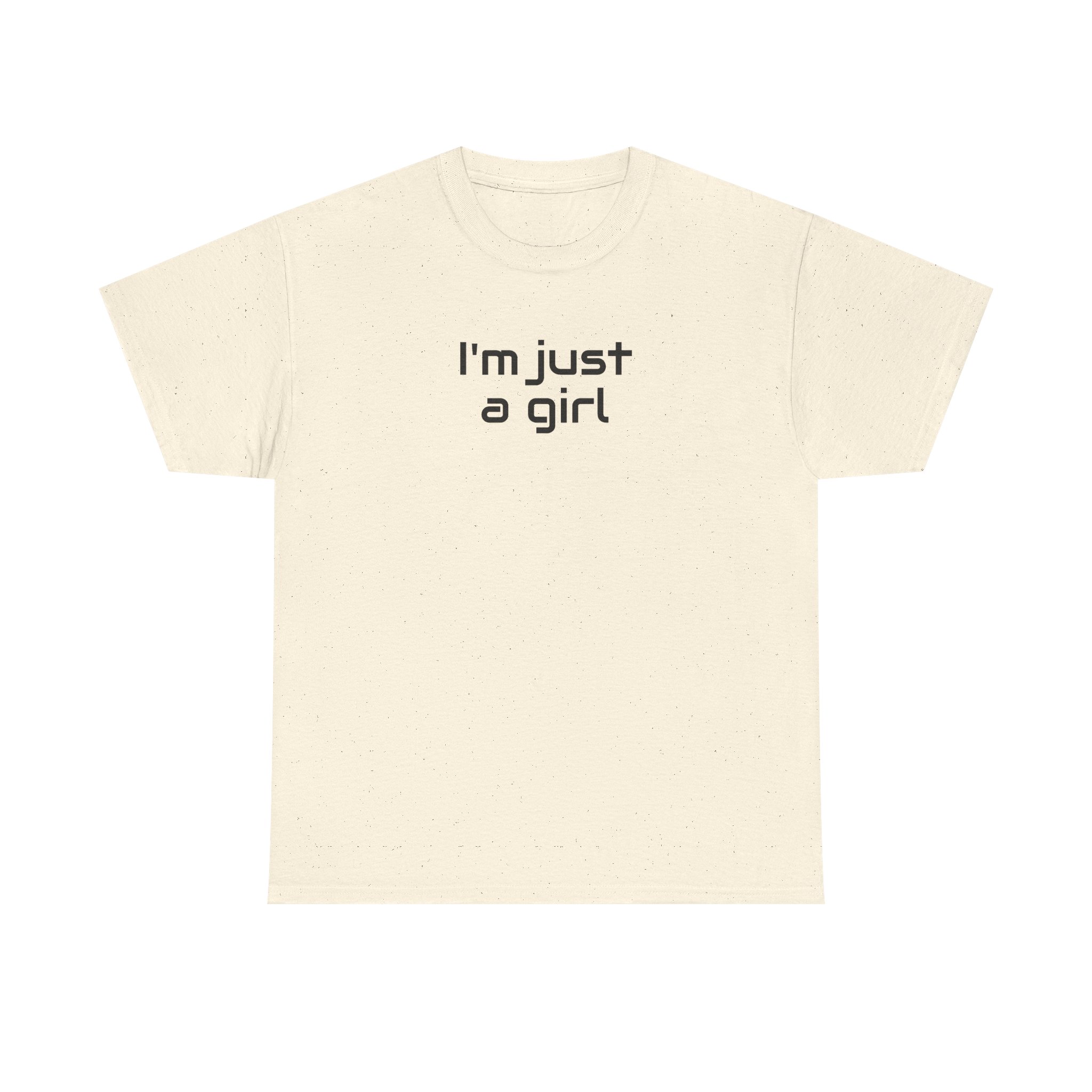 I Just A Girl Shirt | Funny Sarcastic Tee | Gift for Gen Z - Black Text - T-Shirt - Image 5