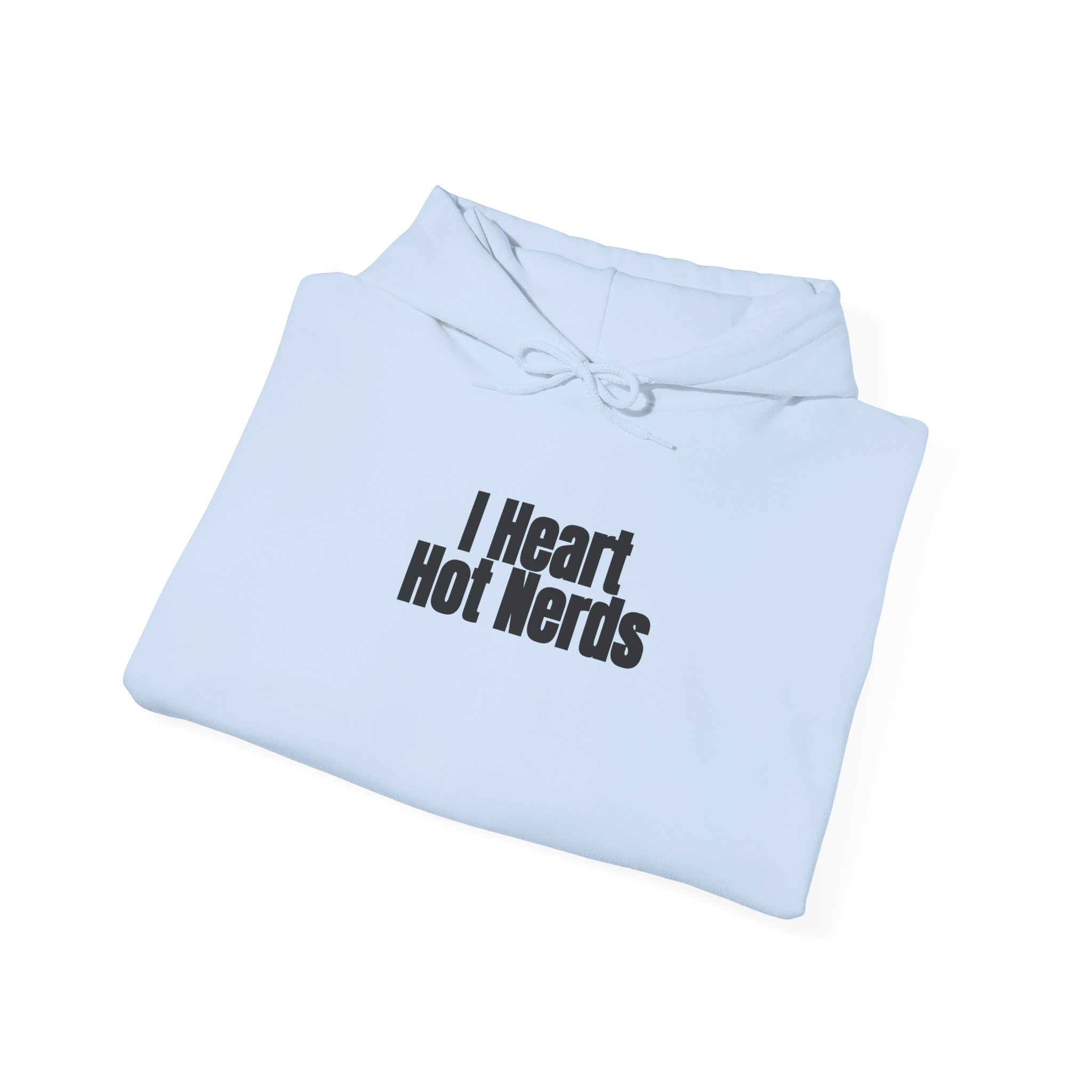 I Heart Hot Nerds Hoodie | Funny Sarcastic Hoodie | Gift for Gen Z - Black Text - Hoodie - Image 12