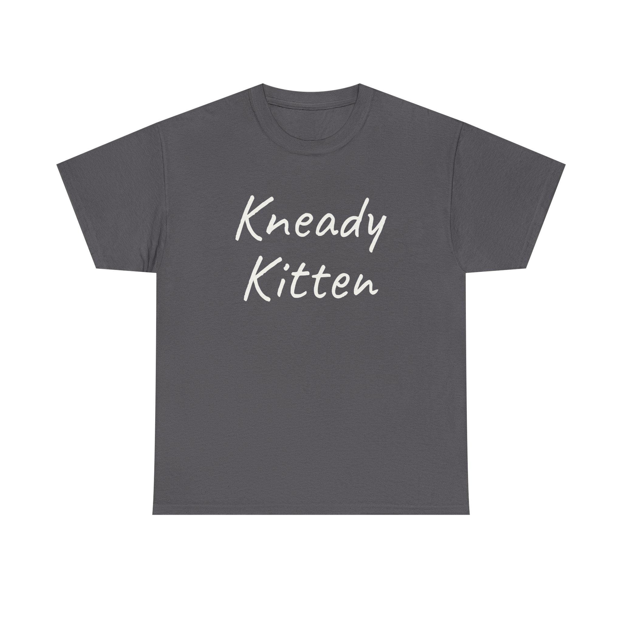 Kneady Kitten Shirt | Funny Sarcastic Tee | Gift for Pet Lovers - White Text - T-Shirt - Image 9