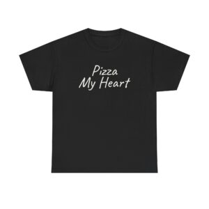 Pizza My Heart Shirt | Cute Toddler Tee | Gift for Pizza Lover - White Text - T-Shirt