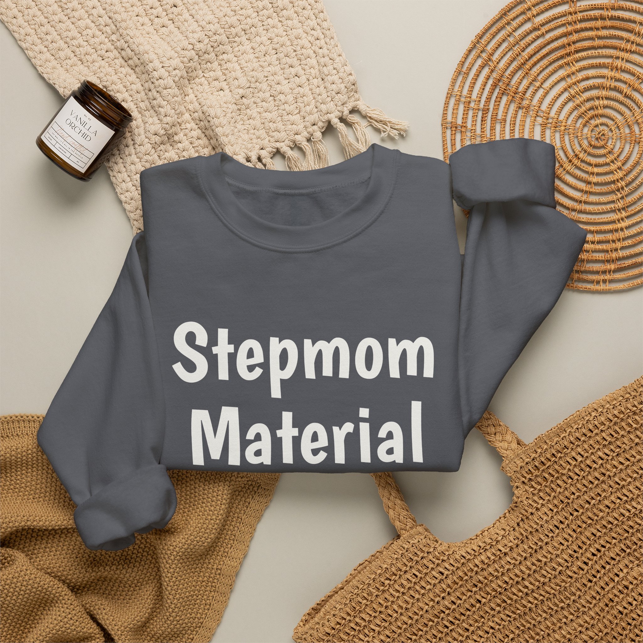 Stepmom Material Sweatshirt | Bold Sarcastic Sweatshirt | Gift for Stepmom - White Text - Sweatshirt - Image 16