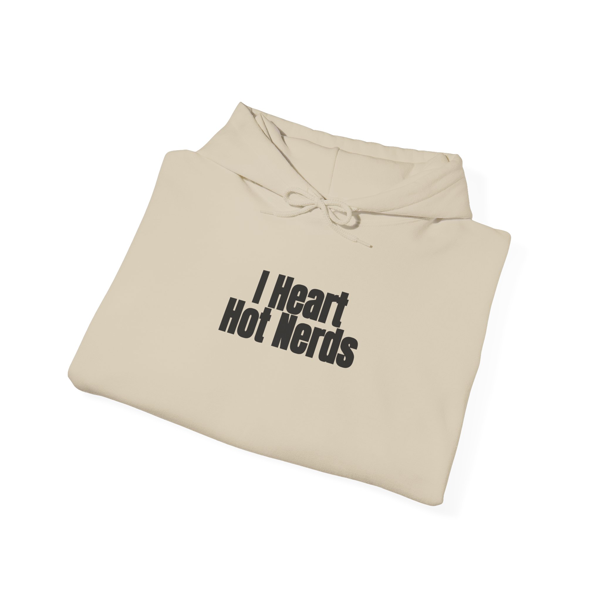 I Heart Hot Nerds Hoodie | Funny Sarcastic Hoodie | Gift for Gen Z - Black Text - Hoodie - Image 8