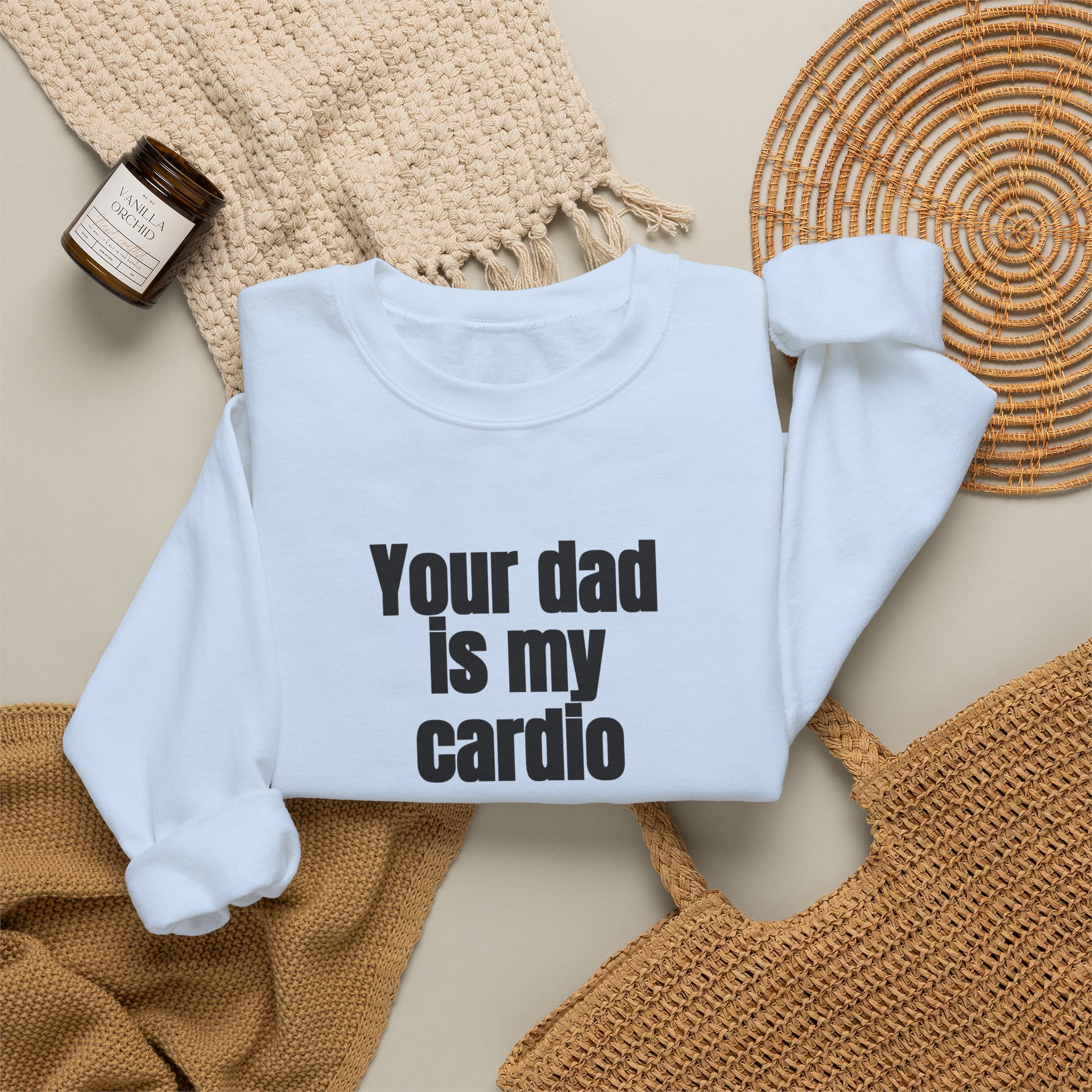 Your Dad Is My Cardio Sweatshirt | Funny Sarcastic Sweatshirt | Gift for Gym Bros - Black Text - Sweatshirt - Image 12