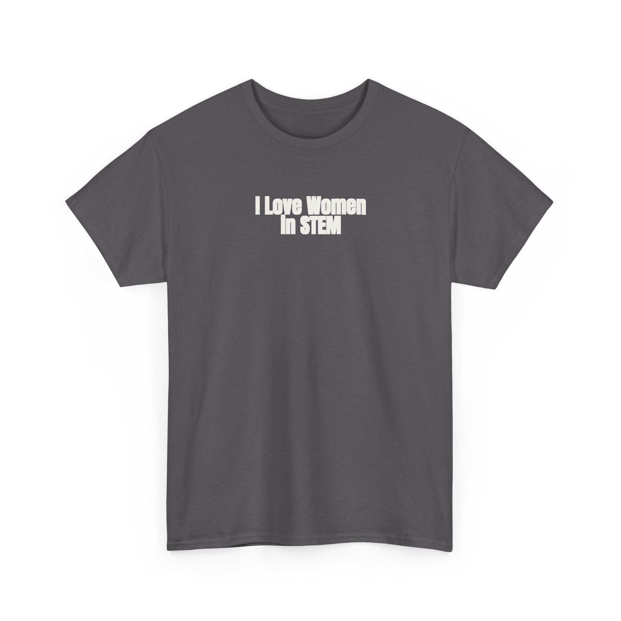 I Love Women in STEM Shirt | Bold Tee | Gift for Science Student - White Text - T-Shirt - Image 11