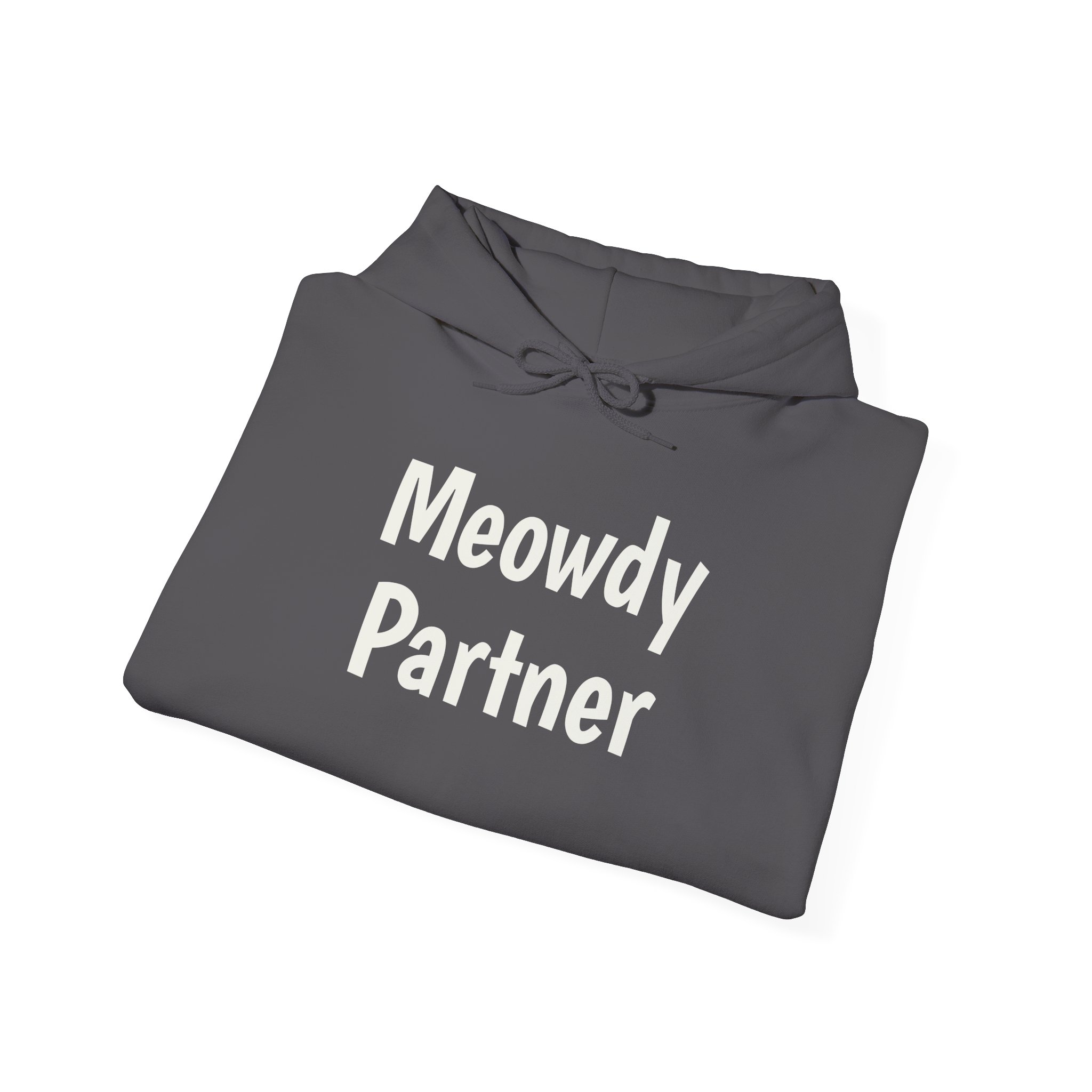 Meowdy Partner Hoodie | Funny Sarcastic Hoodie | Gift for Cat Lover - White Text - Hoodie - Image 16