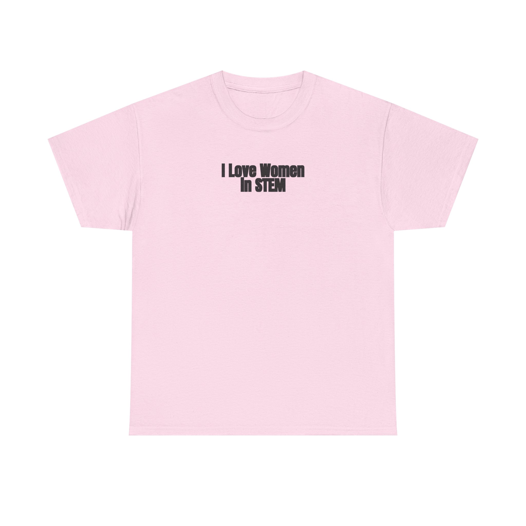 I Love Women in STEM Shirt | Bold Tee | Gift for Science Student - Black Text - T-Shirt - Image 9