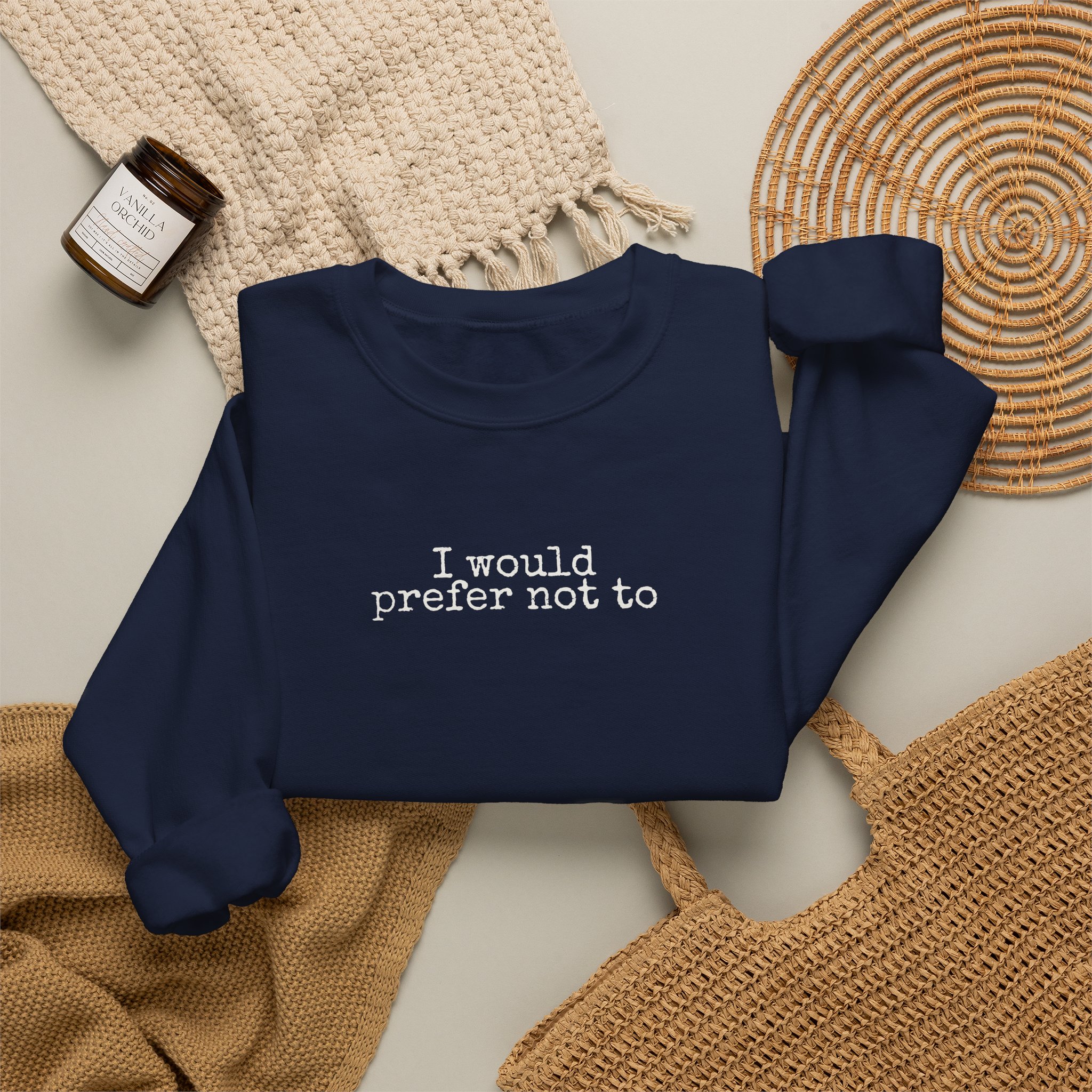 I Would Prefer Not To Sweatshirt | Sarcastic Sweatshirt | Gift for Introverts - White Text - Sweatshirt - Image 20
