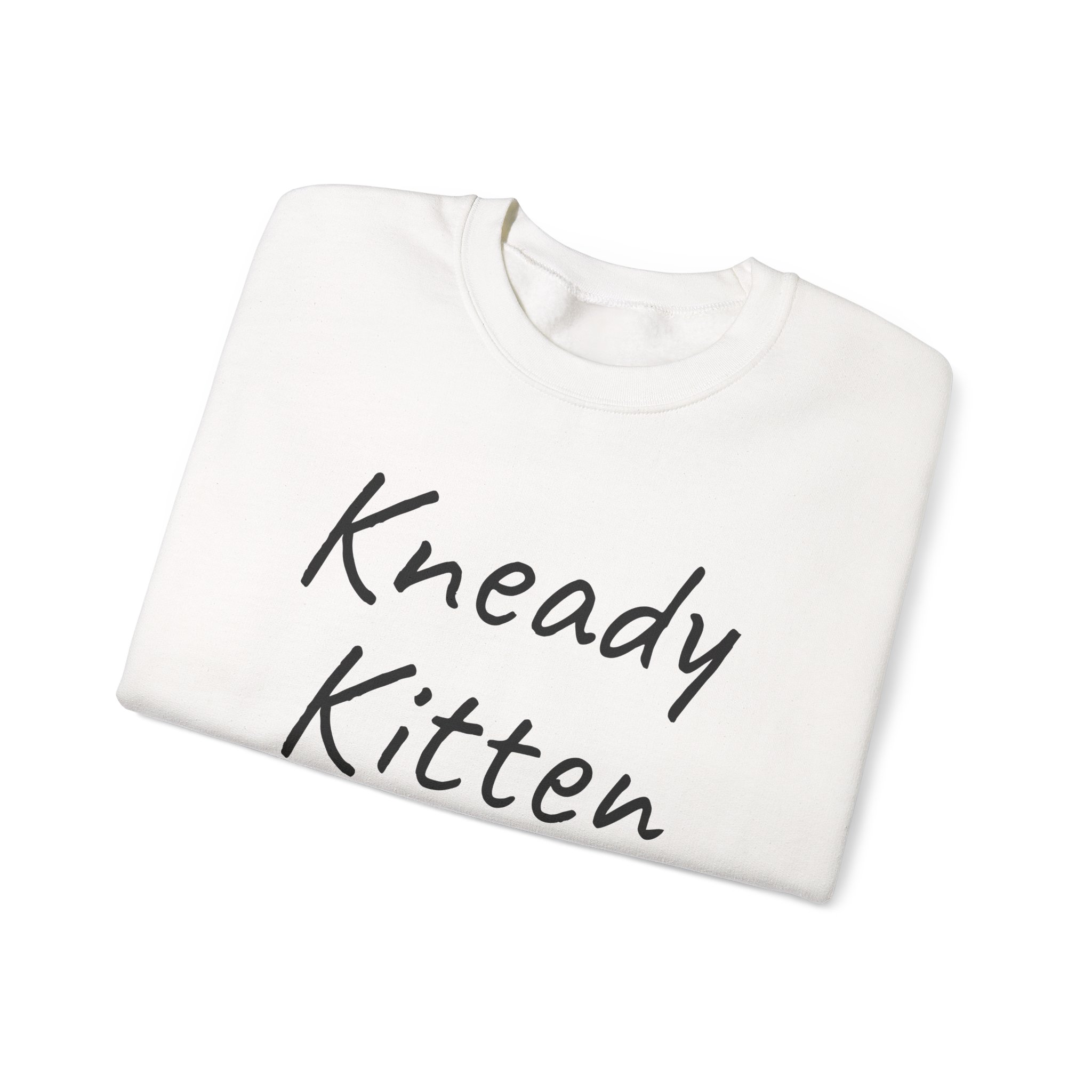 Kneady Kitten Sweatshirt | Funny Sarcastic Sweatshirt | Gift for Pet Lovers - Black Text - Sweatshirt - Image 3