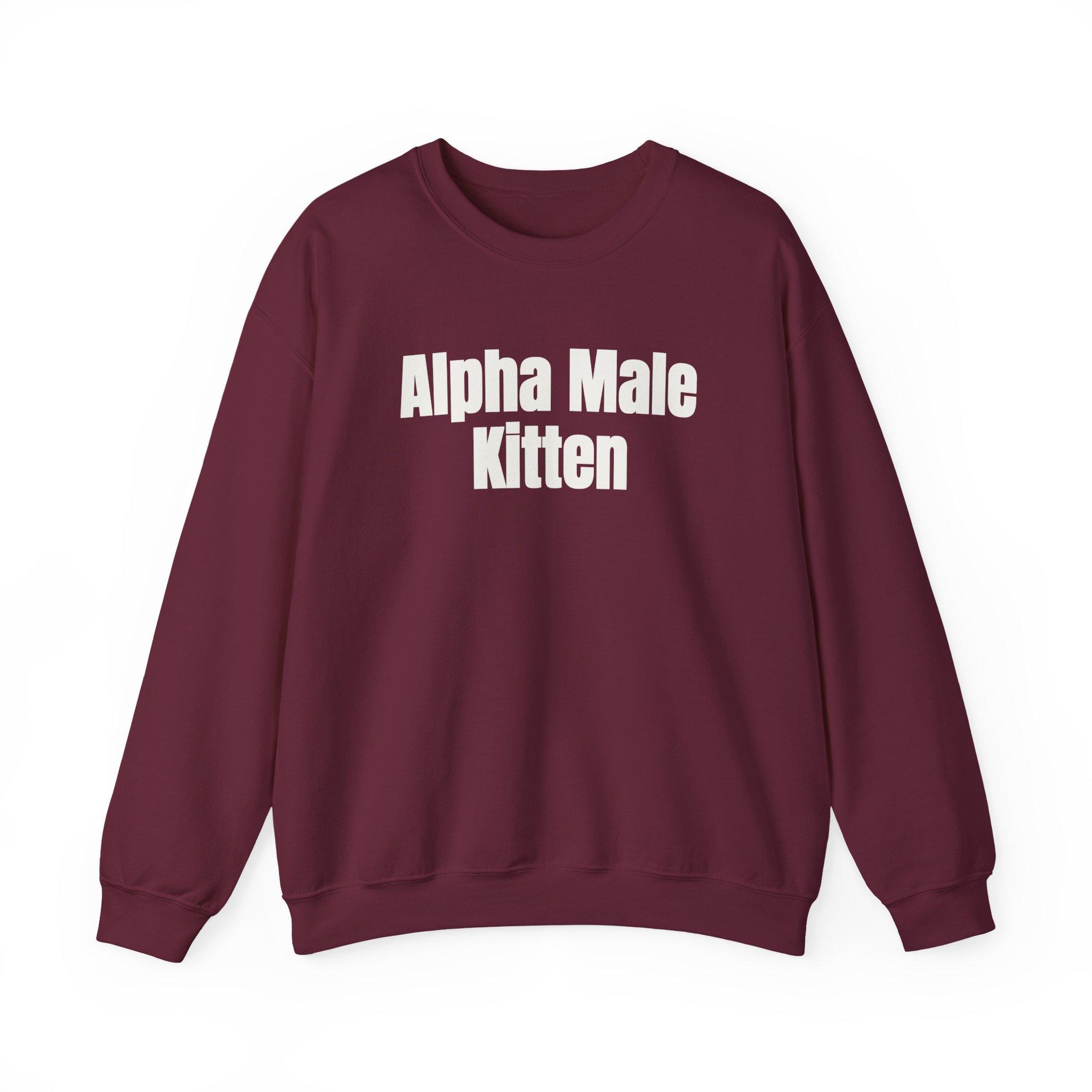 Alpha Male Kitten Sweatshirt | Funny Sarcastic Sweatshirt | Gift for Him - White Text - Sweatshirt - Image 5