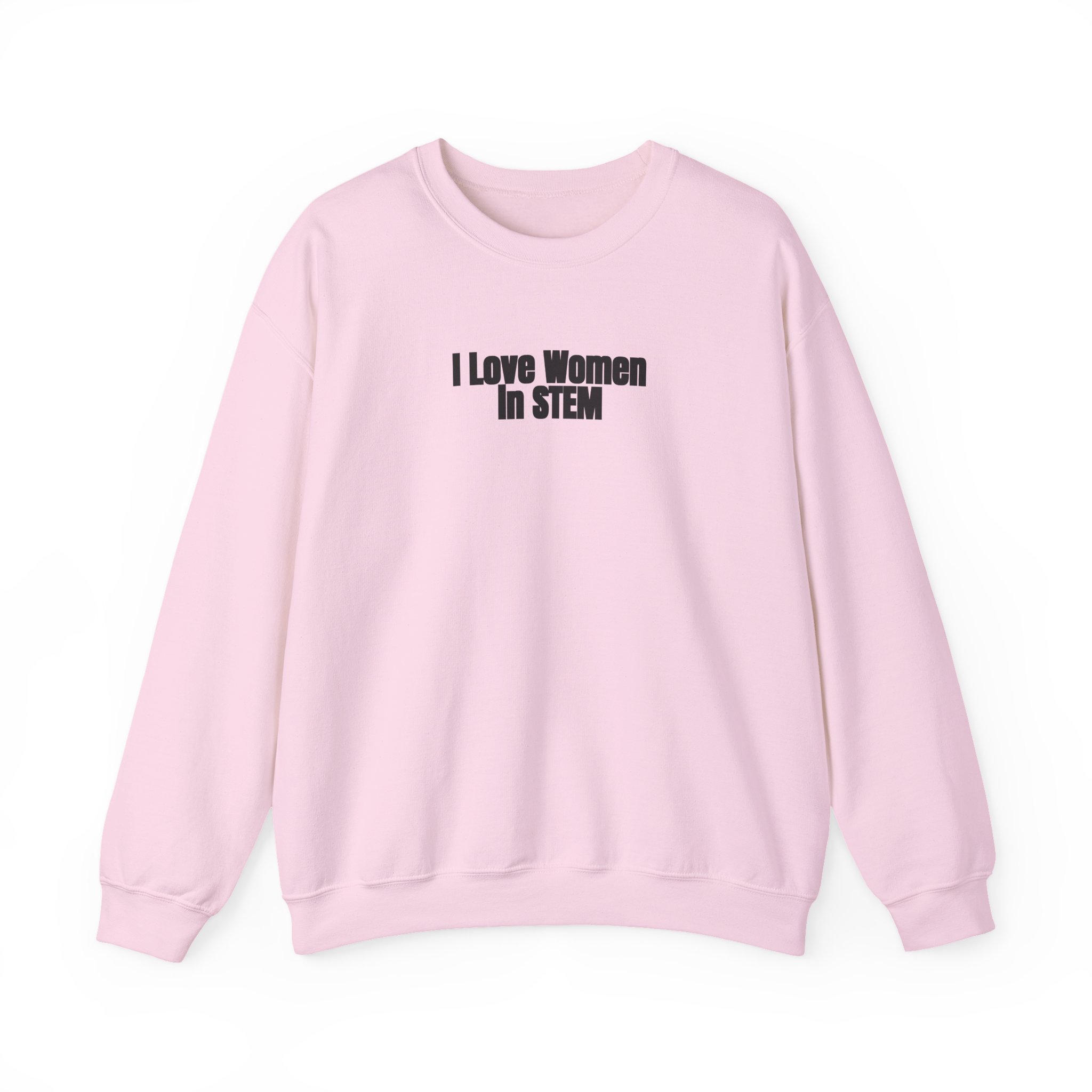 I Love Women in STEM Sweatshirt | Bold Sweatshirt | Gift for Science Student - Black Text - Sweatshirt - Image 13