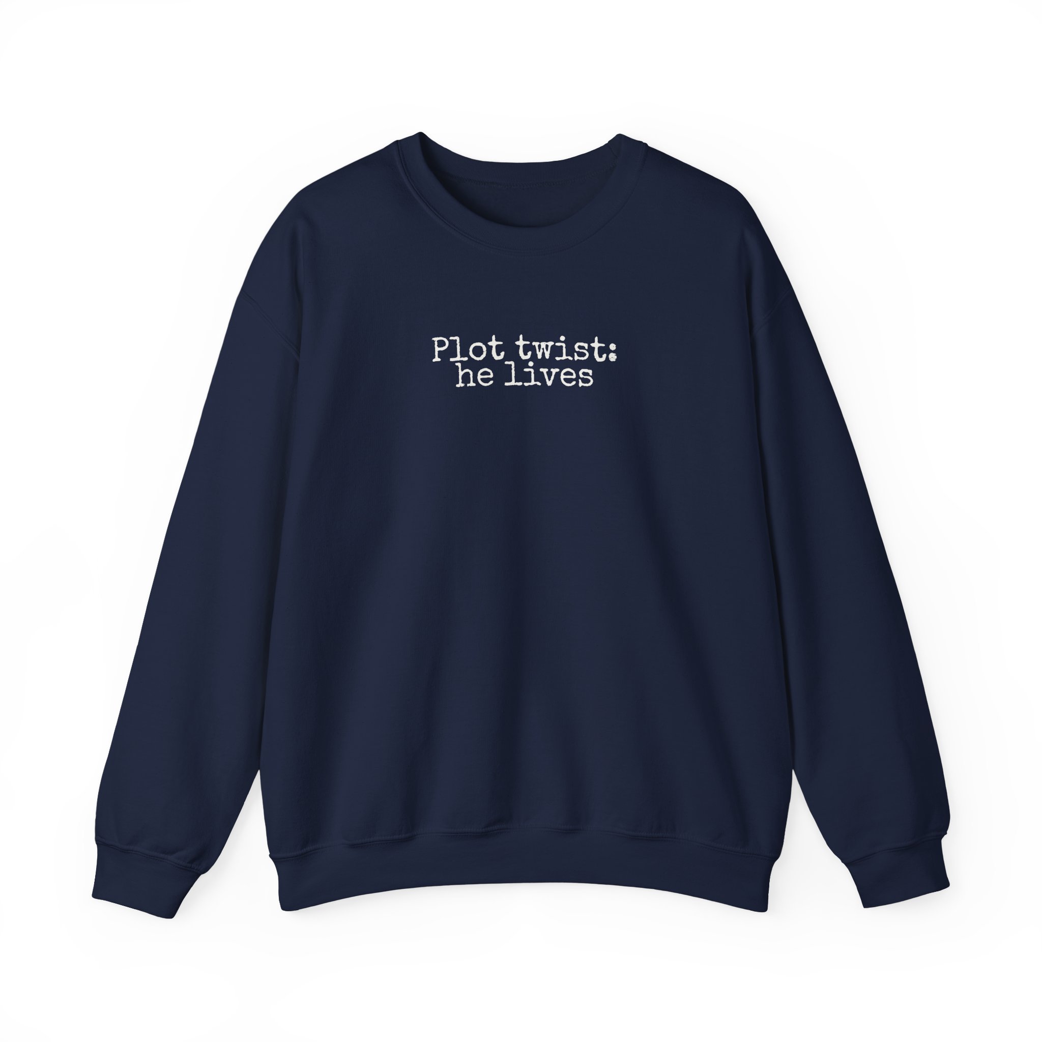 Plot Twist: He Lives Sweatshirt | Funny Bookish Sweatshirt | Gift for Readers - White Text - Sweatshirt - Image 17