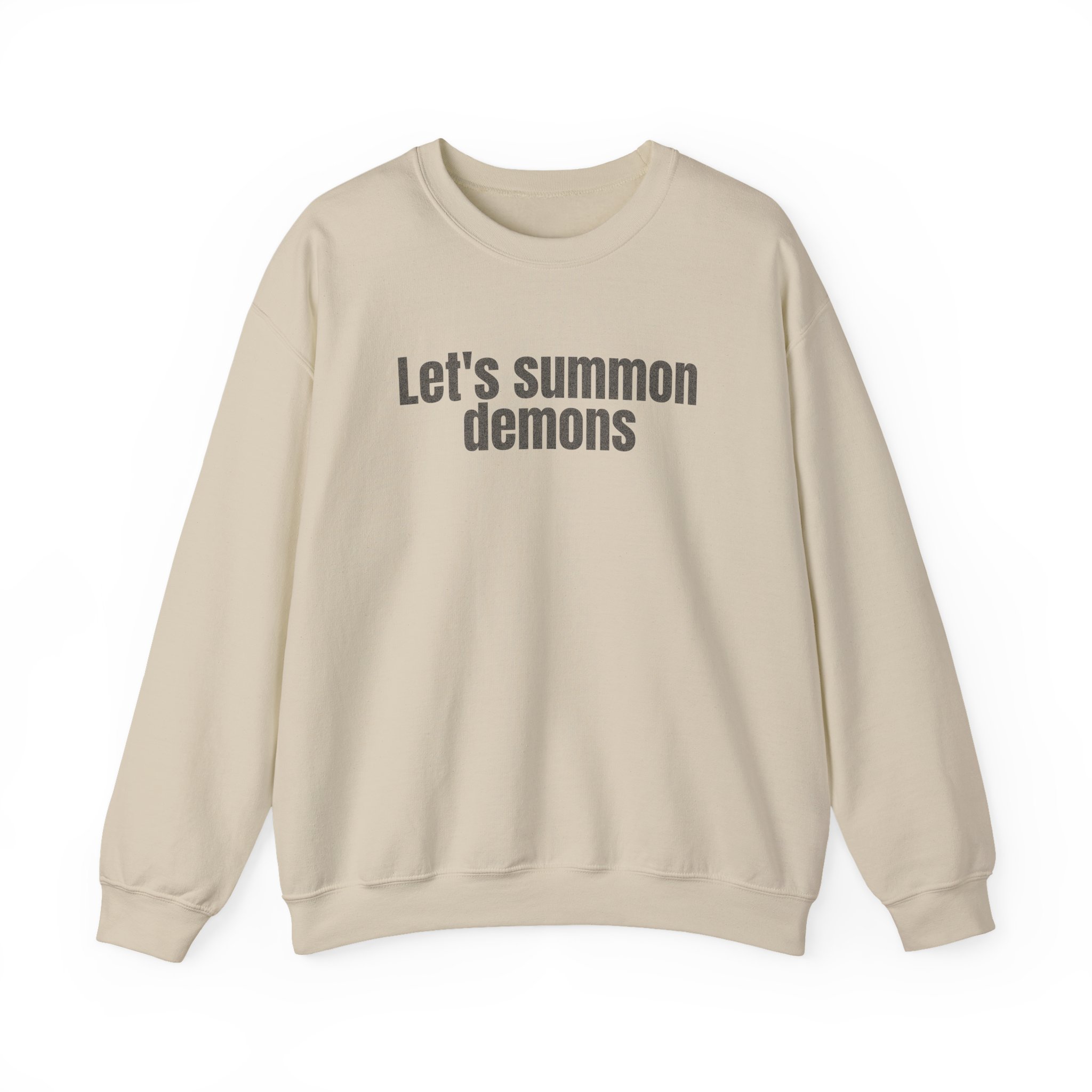 Let's Summon Demons Sweatshirt | Bold Sarcastic Sweatshirt | Gift for Goth Friends - Black Text - Sweatshirt - Image 5