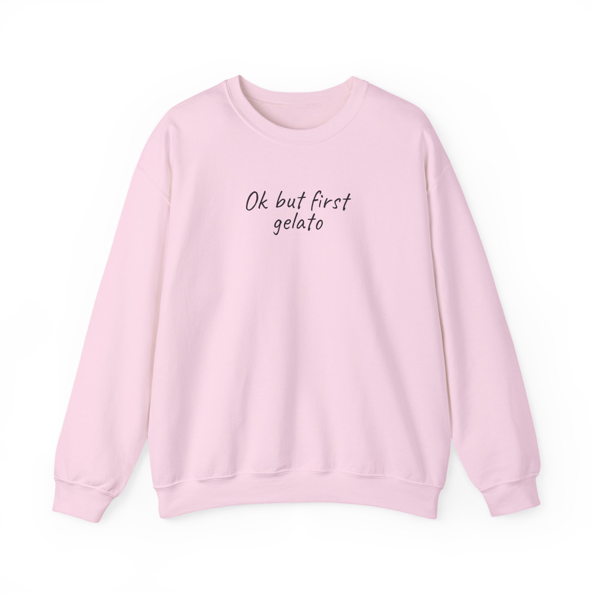 Ok But First Gelato Sweatshirt | Funny Foodie Sweatshirt | Gift for Ice Cream Lover - Black Text - Sweatshirt - Image 13
