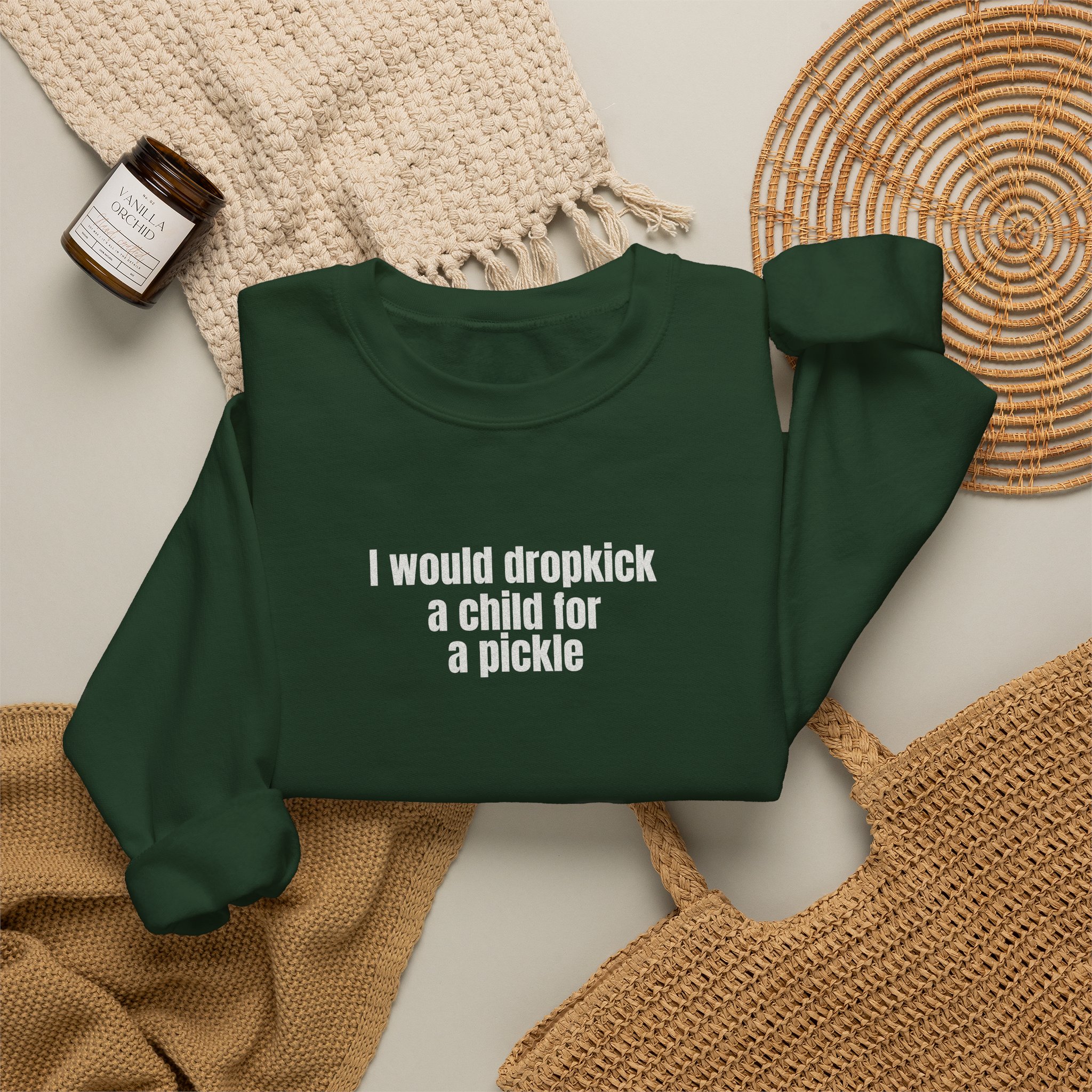 I Would Dropkick A Child For A Pickle Sweatshirt | Funny Sweatshirt | Gift For Friend - White Text - Sweatshirt - Image 12