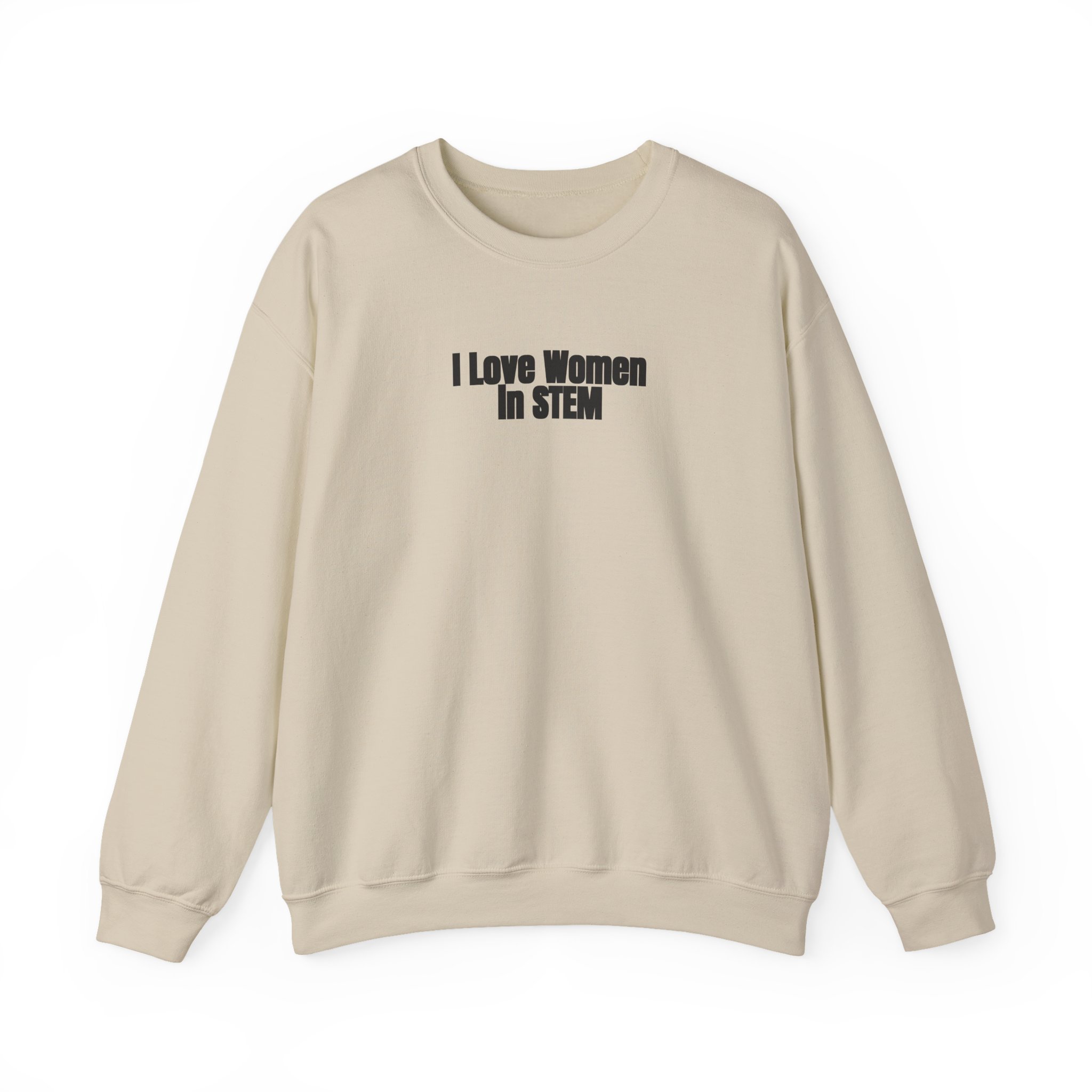 I Love Women in STEM Sweatshirt | Bold Sweatshirt | Gift for Science Student - Black Text - Sweatshirt - Image 5
