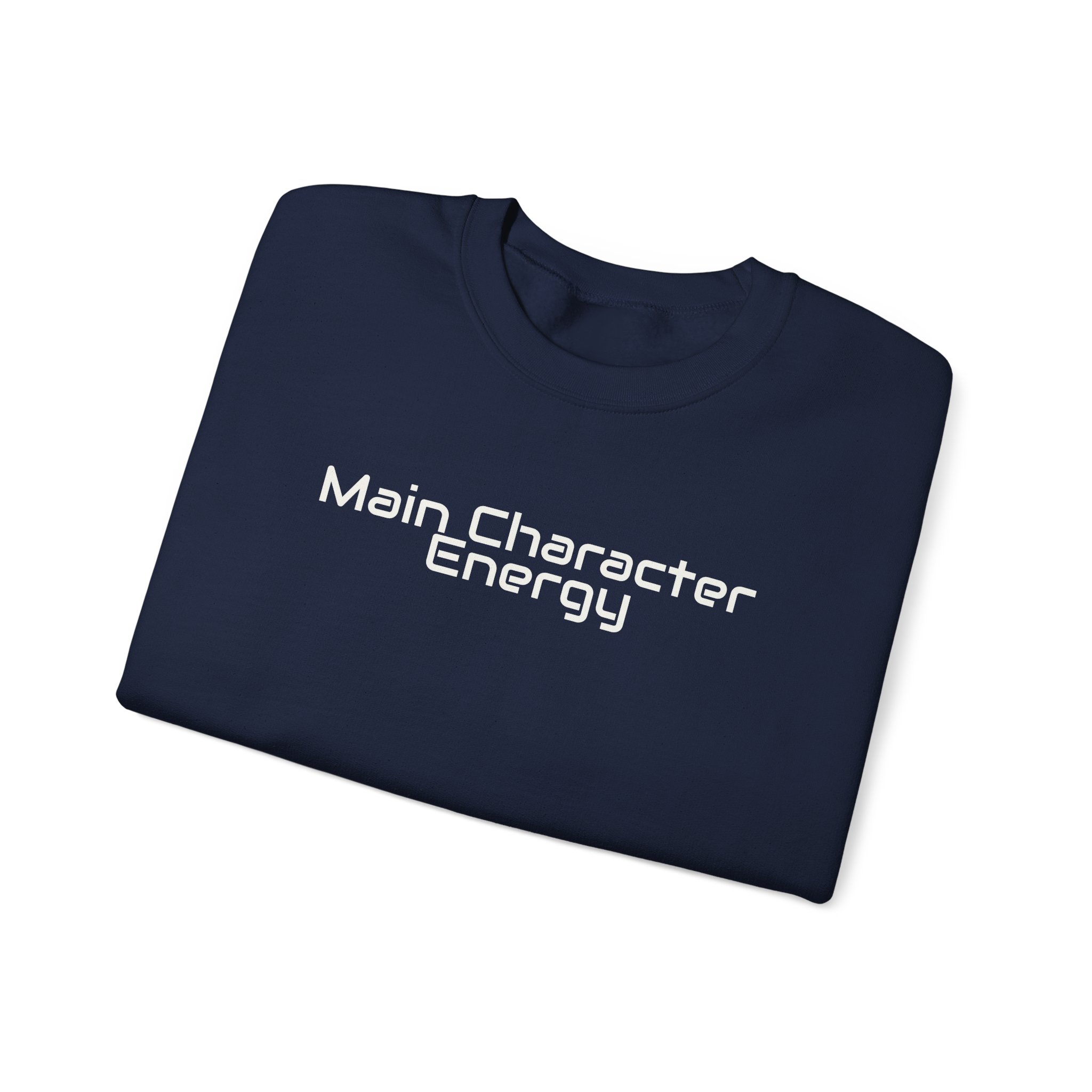 Main Character Energy Sweatshirt | Bold Sarcastic Sweatshirt | Gift for Gen Z - White Text - Sweatshirt - Image 19