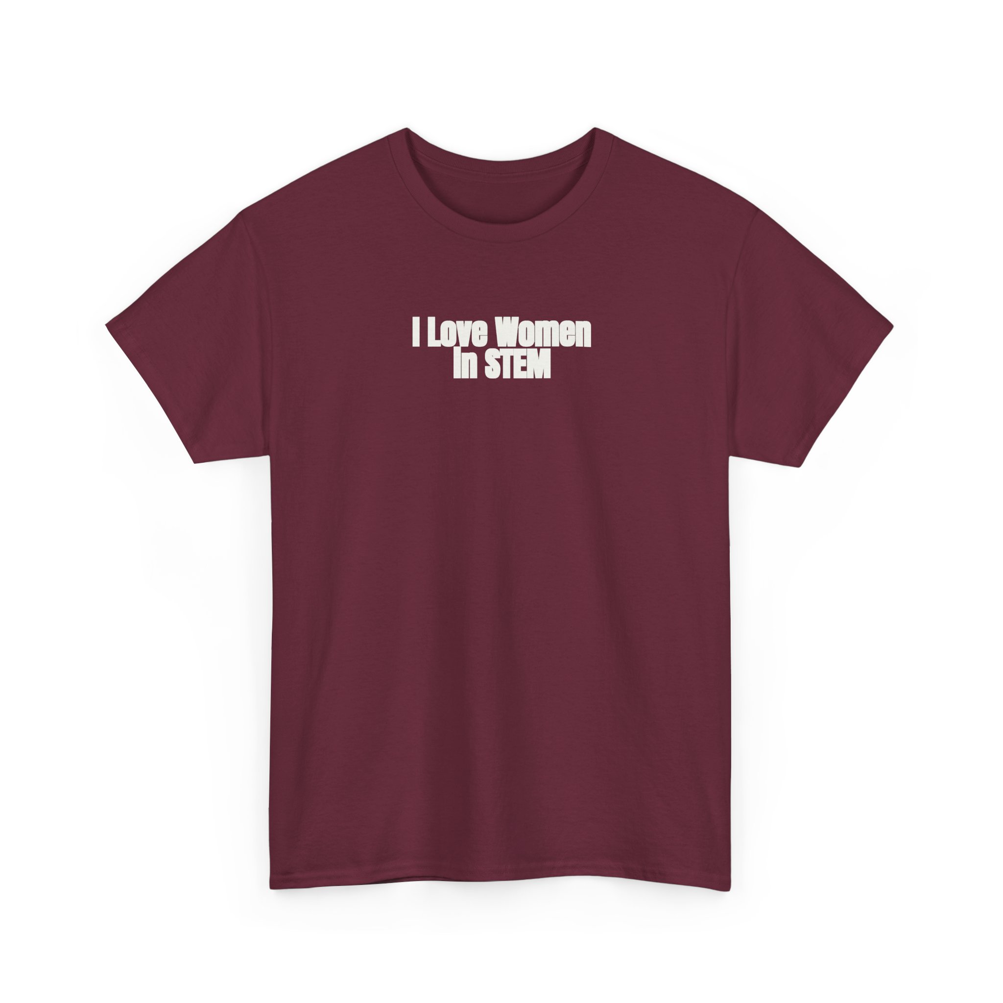 I Love Women in STEM Shirt | Bold Tee | Gift for Science Student - White Text - T-Shirt - Image 7