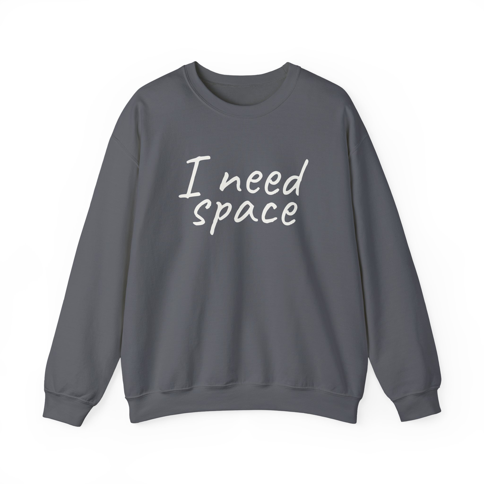 I Need Space Sweatshirt | Sarcastic Sweatshirt | Gift for Introverts - White Text - Sweatshirt - Image 13