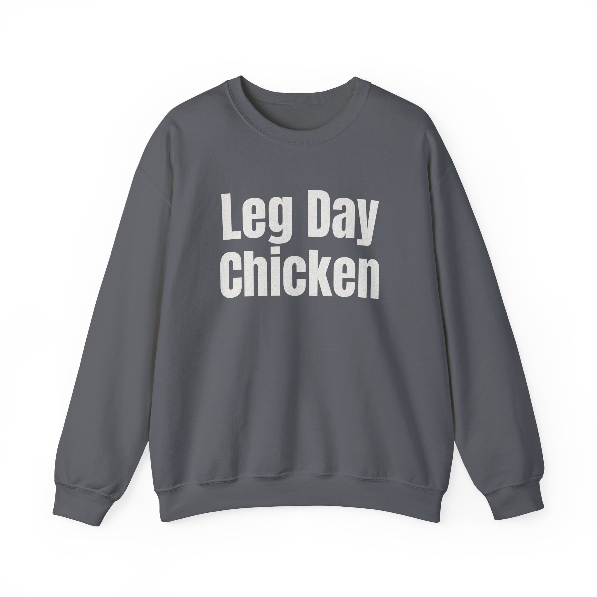 Leg Day Chicken Sweatshirt | Funny Gym Sweatshirt | Gift for Gym Bros - White Text - Sweatshirt - Image 13