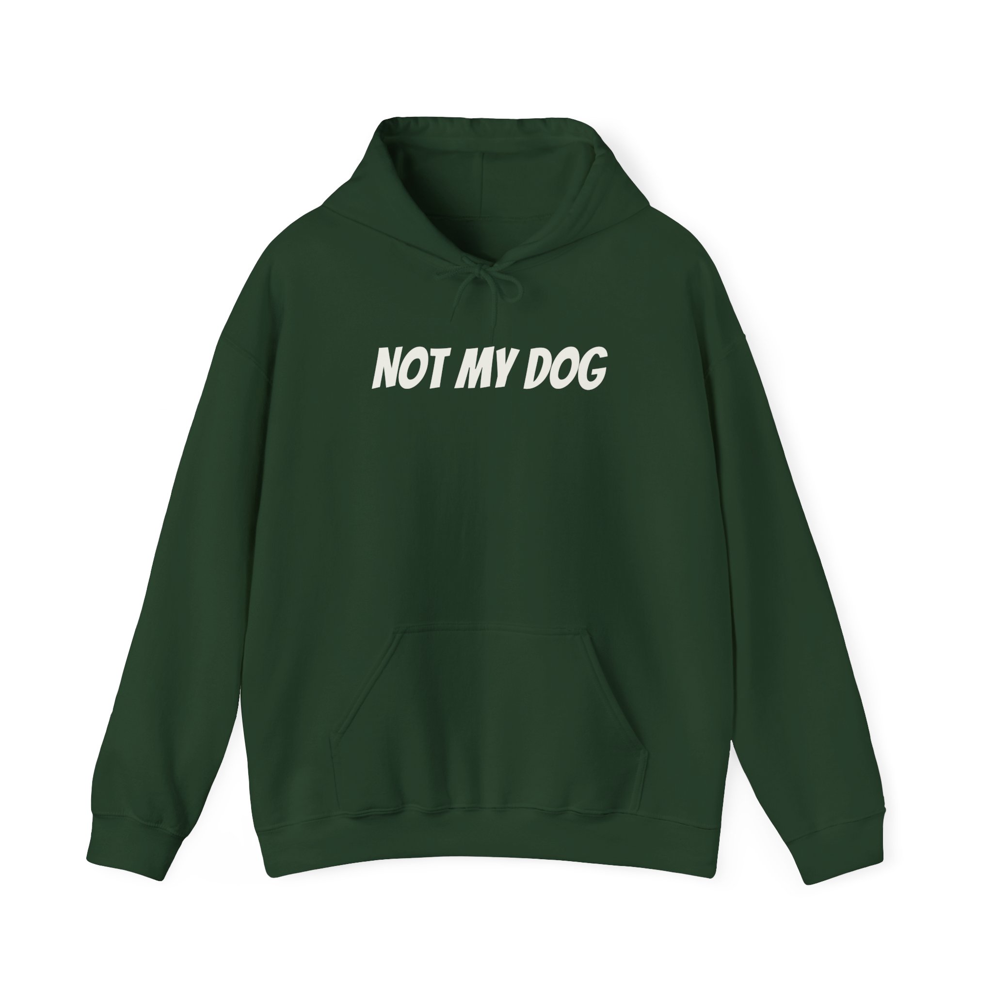 Not My Dog Hoodie | Funny Sarcastic Hoodie | Gift for Dog Owner - White Text - Hoodie - Image 9