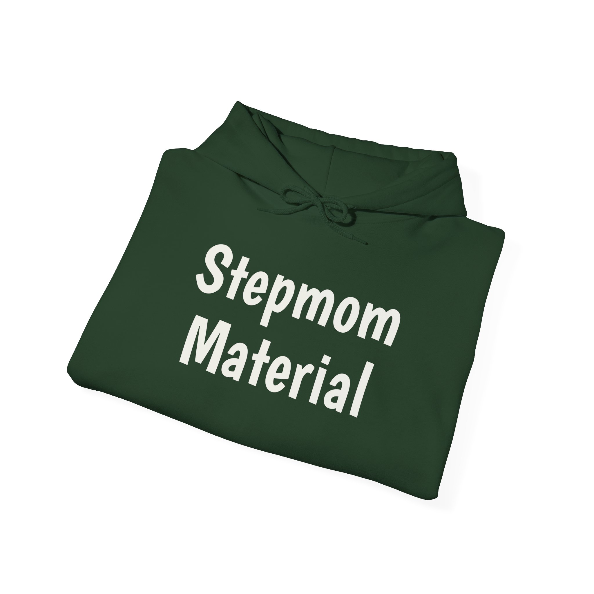 Stepmom Material Hoodie | Bold Sarcastic Hoodie | Gift for Stepmom - White Text - Hoodie - Image 12