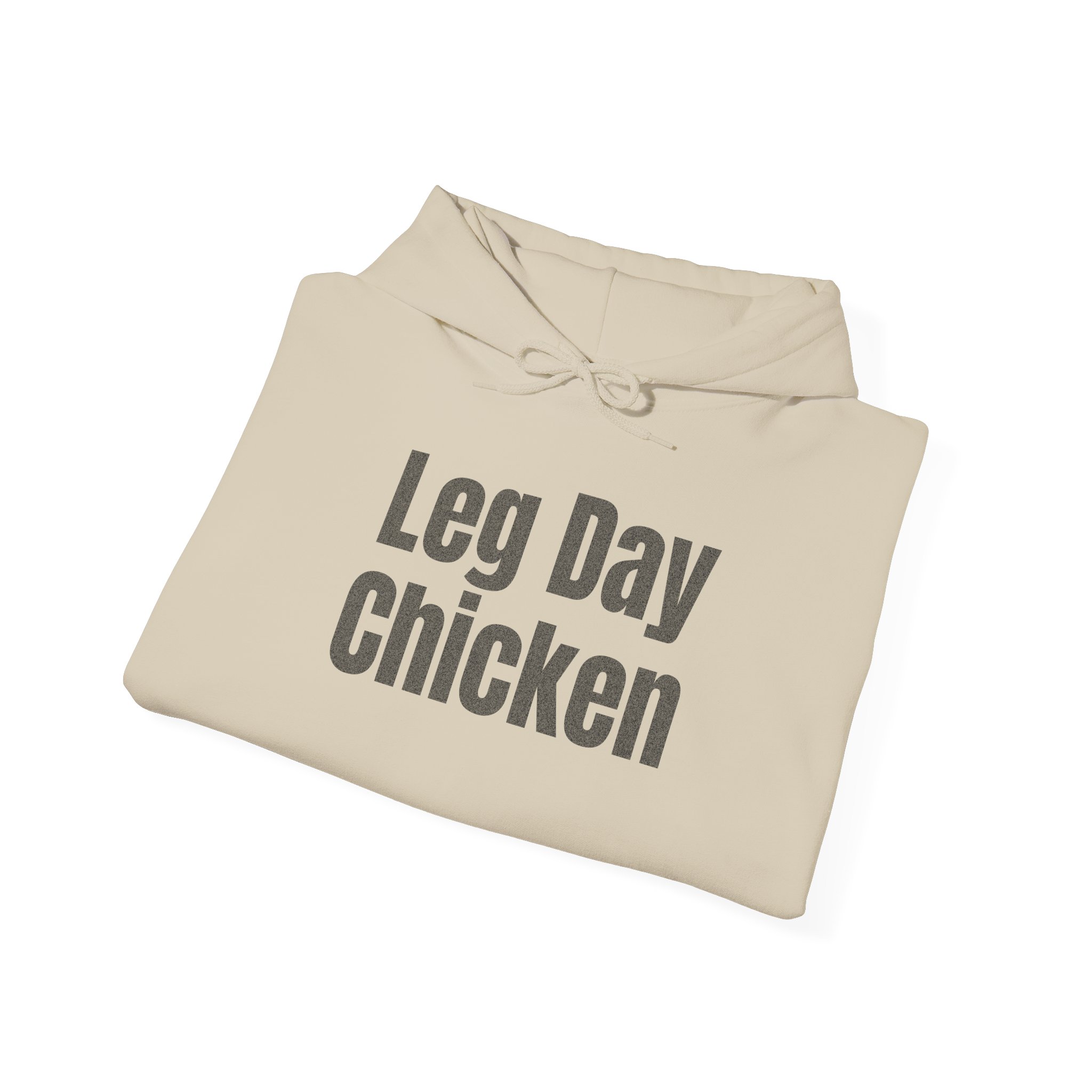 Leg Day Chicken Hoodie | Funny Gym Hoodie | Gift for Gym Bros - Black Text - Hoodie