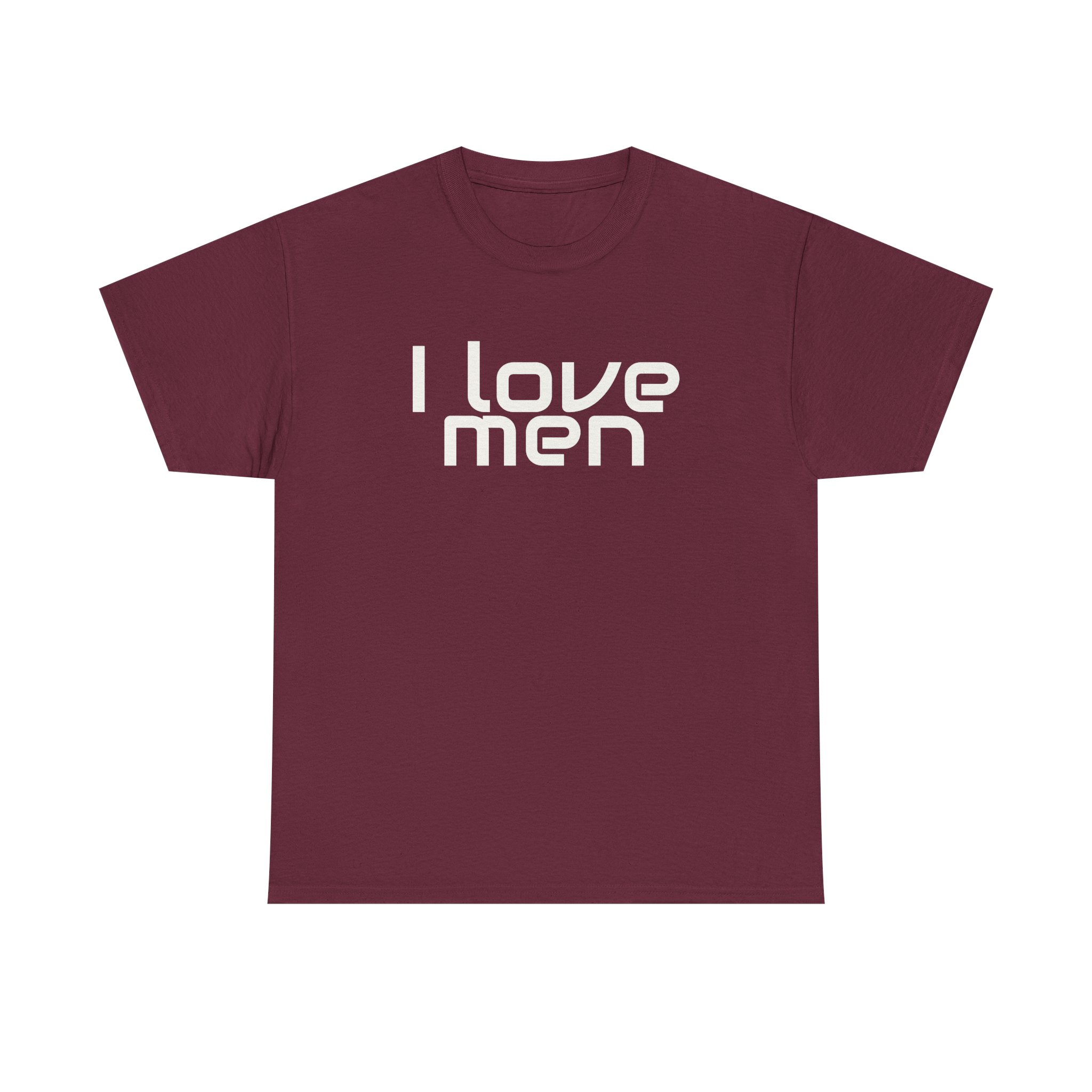 I Love Men Shirt | Funny Sarcastic Tee | Gift for Best Friend - White Text - T-Shirt - Image 5