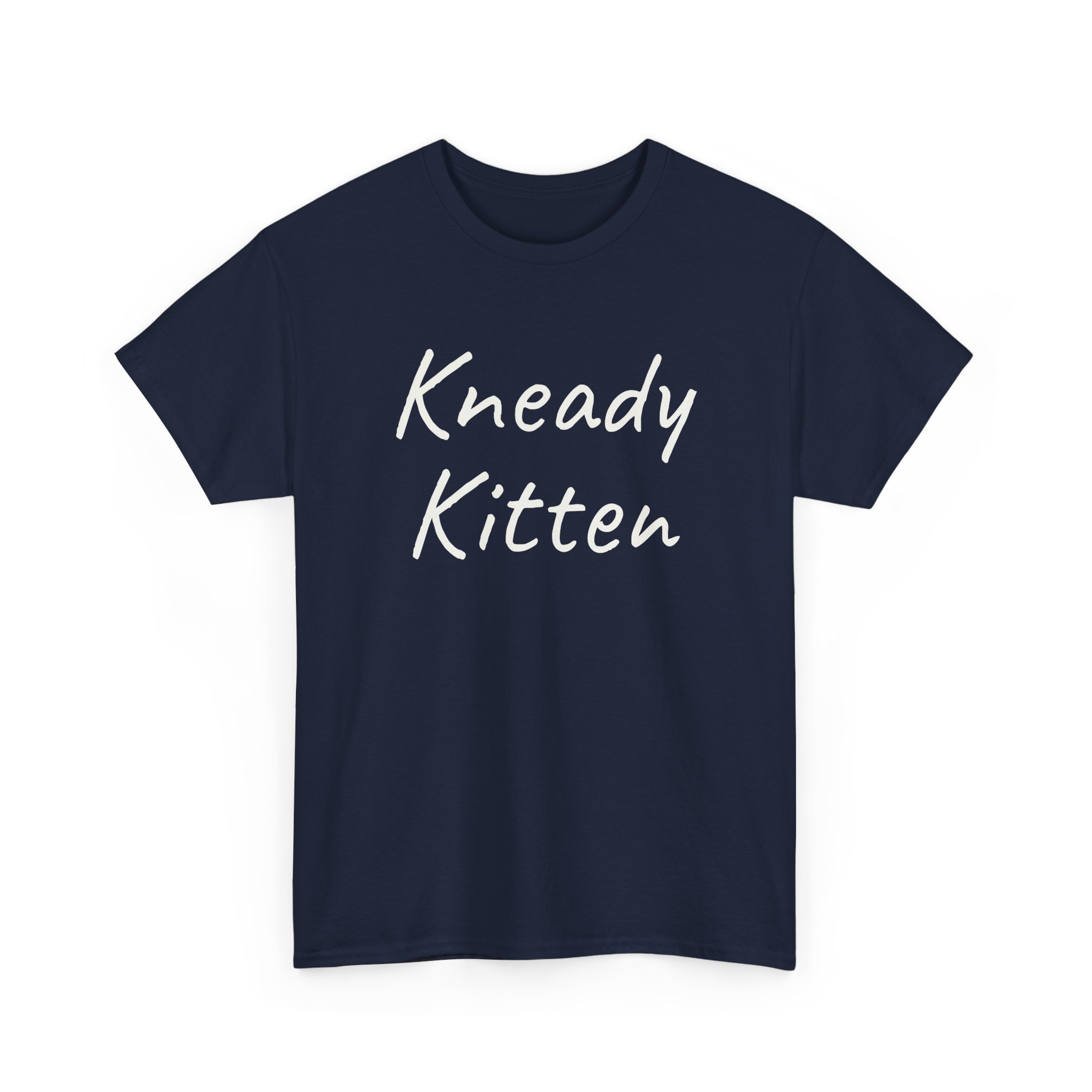 Kneady Kitten Shirt | Funny Sarcastic Tee | Gift for Pet Lovers - White Text - T-Shirt - Image 15