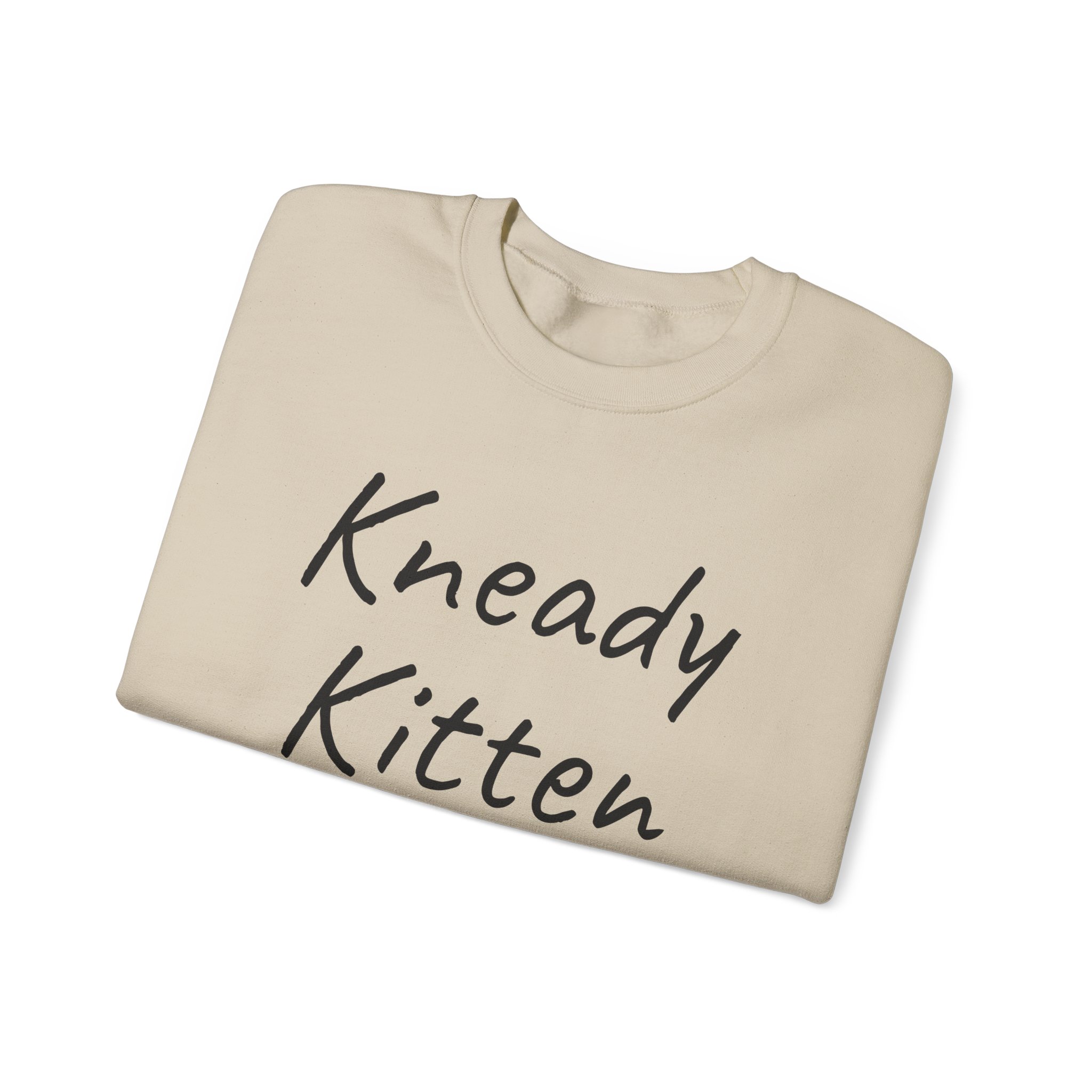 Kneady Kitten Sweatshirt | Funny Sarcastic Sweatshirt | Gift for Pet Lovers - Black Text - Sweatshirt - Image 7