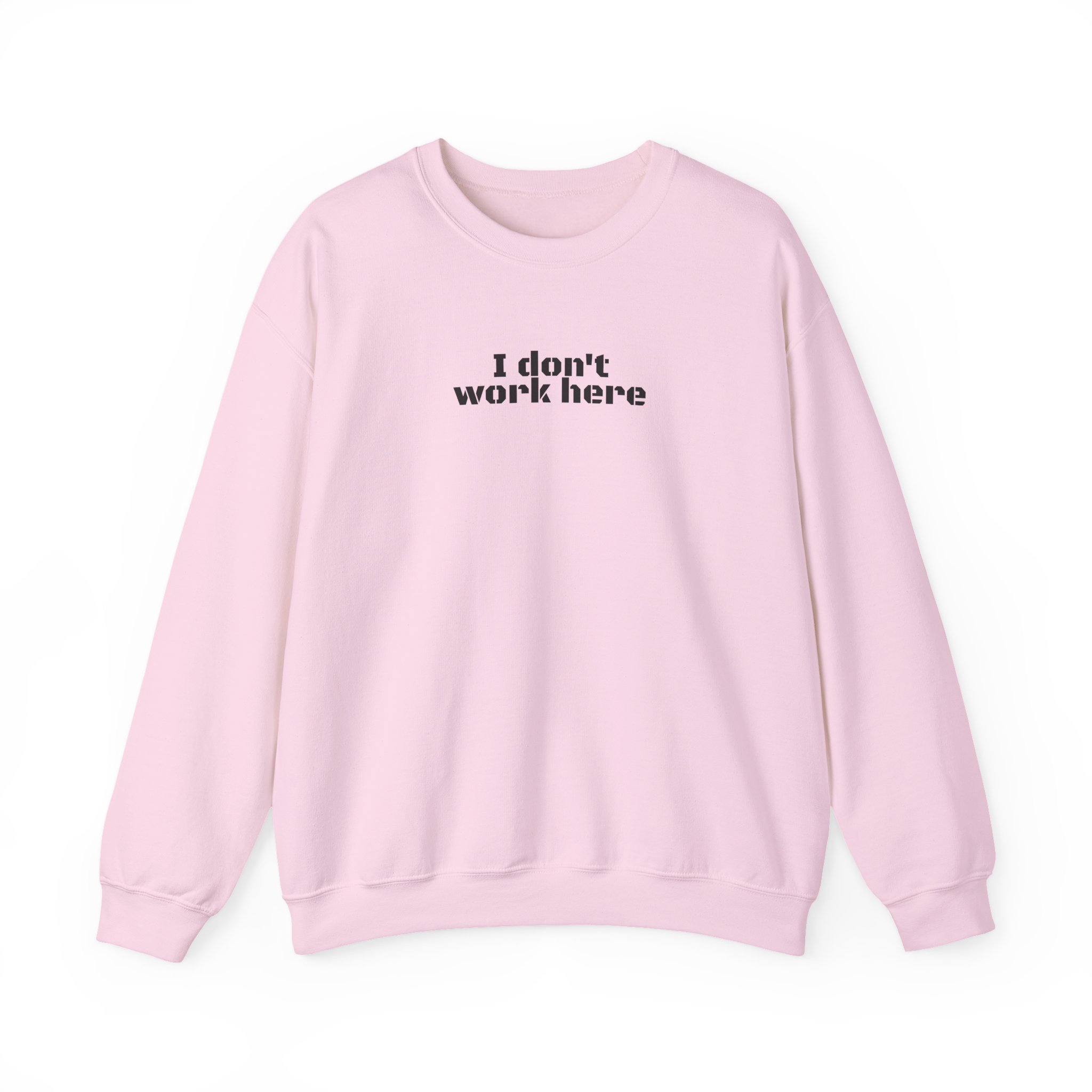 I Don't Work Here Sweatshirt | Funny Sarcastic Sweatshirt | Gift for Introverts - Black Text - Sweatshirt - Image 13