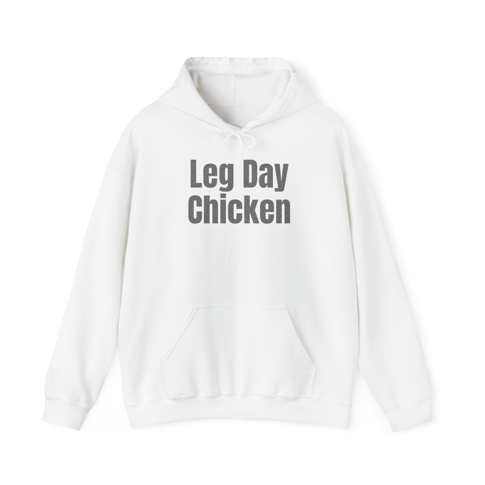 Leg Day Chicken Hoodie | Funny Gym Hoodie | Gift for Gym Bros - Black Text - Hoodie
