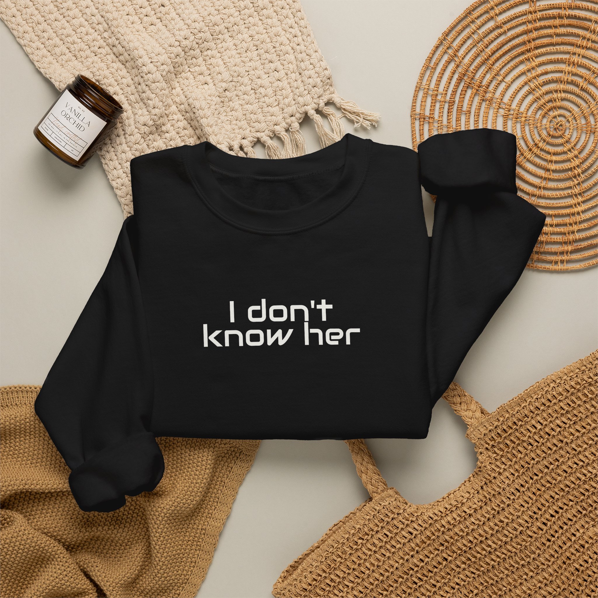 I Don't Know Her Sweatshirt | Sarcastic Sweatshirt | Gift for Pop Culture Fans - White Text - Sweatshirt - Image 4