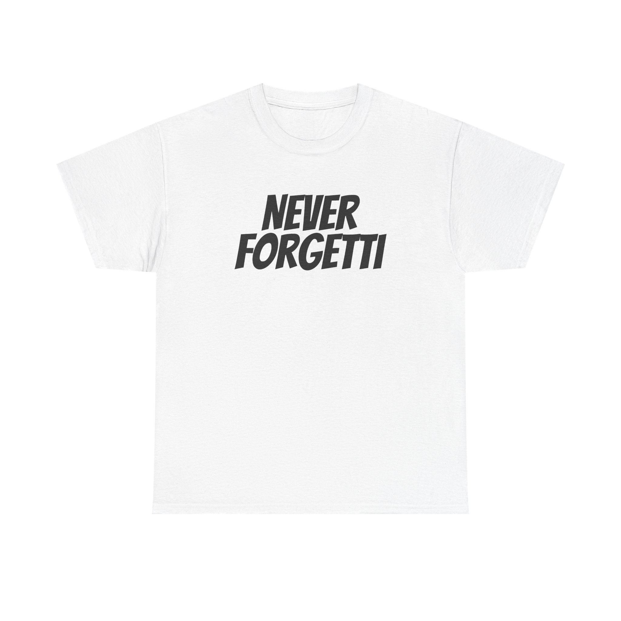 Never Forgetti Shirt | Funny Pasta Tee | Gift for Foodie - Black Text - T-Shirt