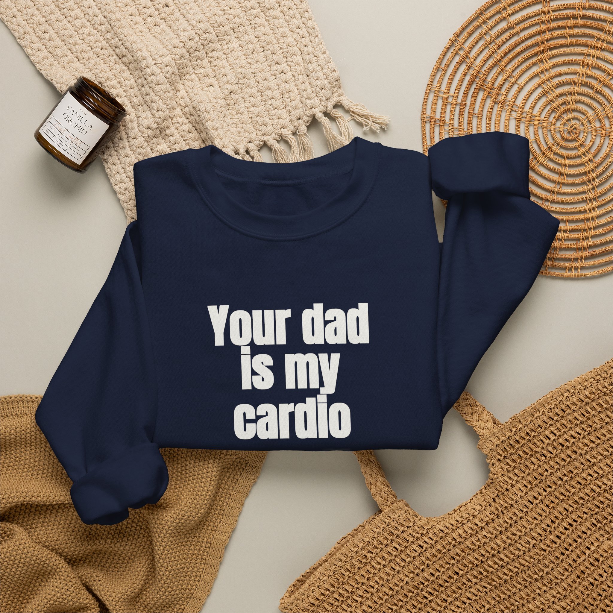 Your Dad Is My Cardio Sweatshirt | Funny Sarcastic Sweatshirt | Gift for Gym Bros - White Text - Sweatshirt - Image 20