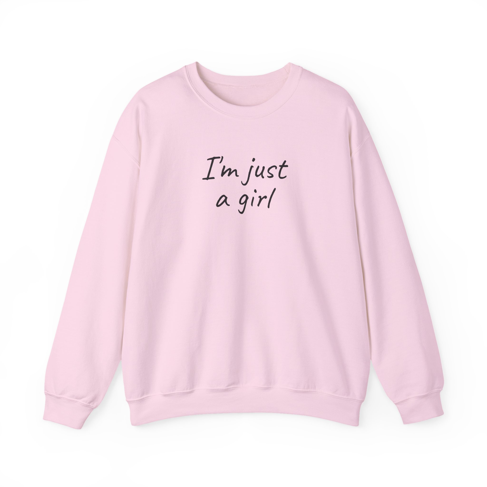 I'm Just A Girl Sweatshirt | Funny Sarcastic Sweatshirt | Gift for Gen Z - Black Text - Sweatshirt - Image 13