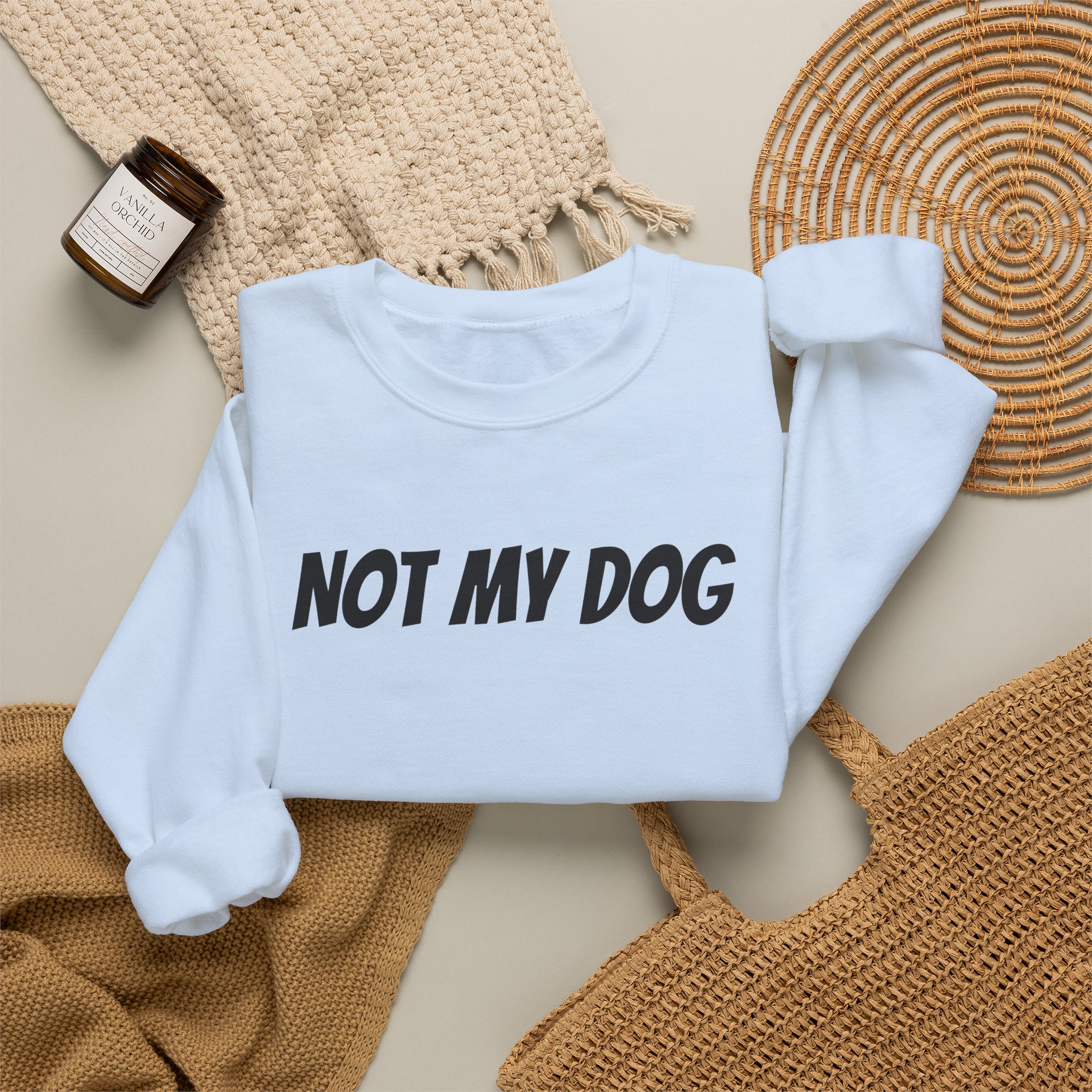 Not My Dog Sweatshirt | Funny Sarcastic Sweatshirt | Gift for Dog Owner - Black Text - Sweatshirt - Image 12