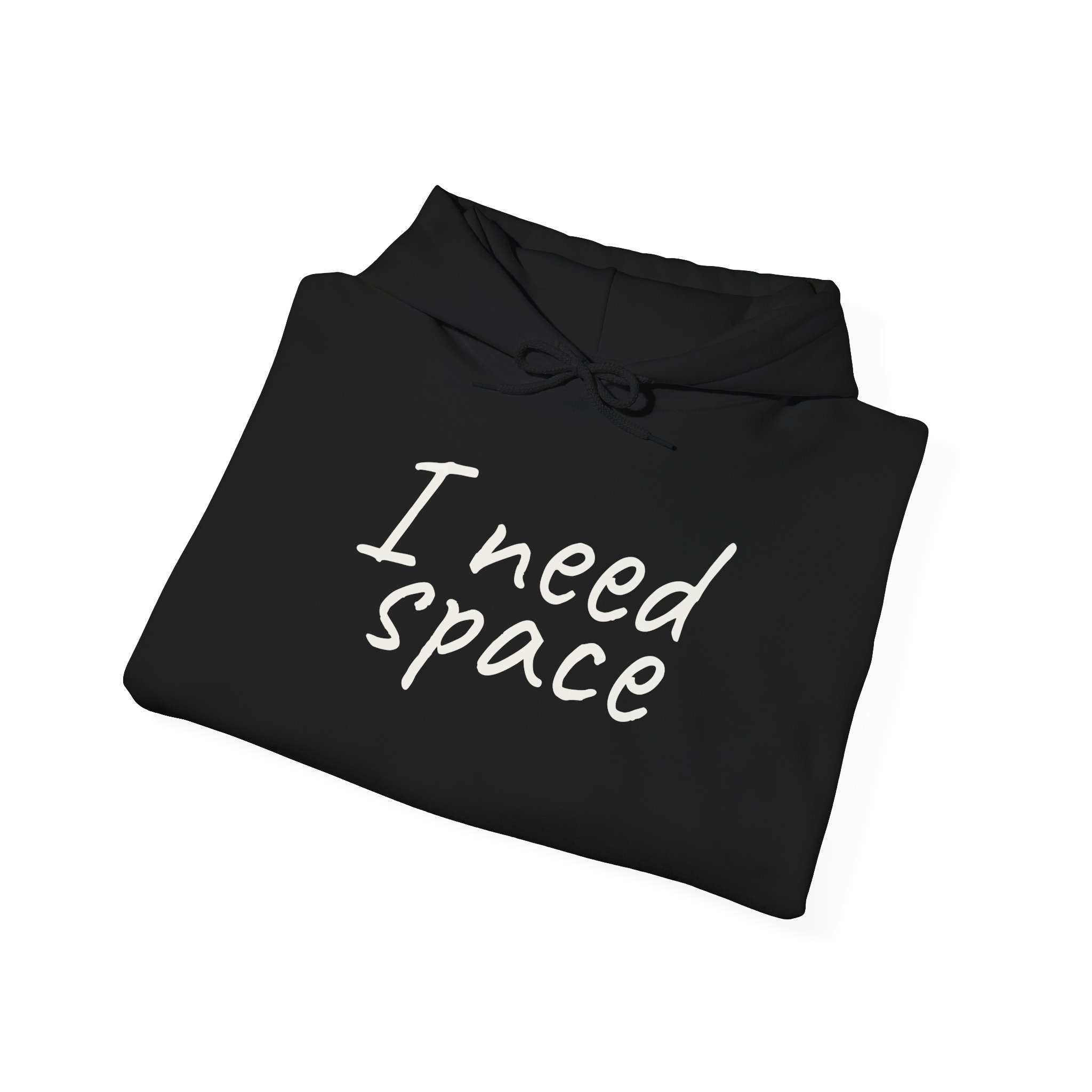 I Need Space Hoodie | Sarcastic Hoodie | Gift for Introverts - White Text - Hoodie - Image 4
