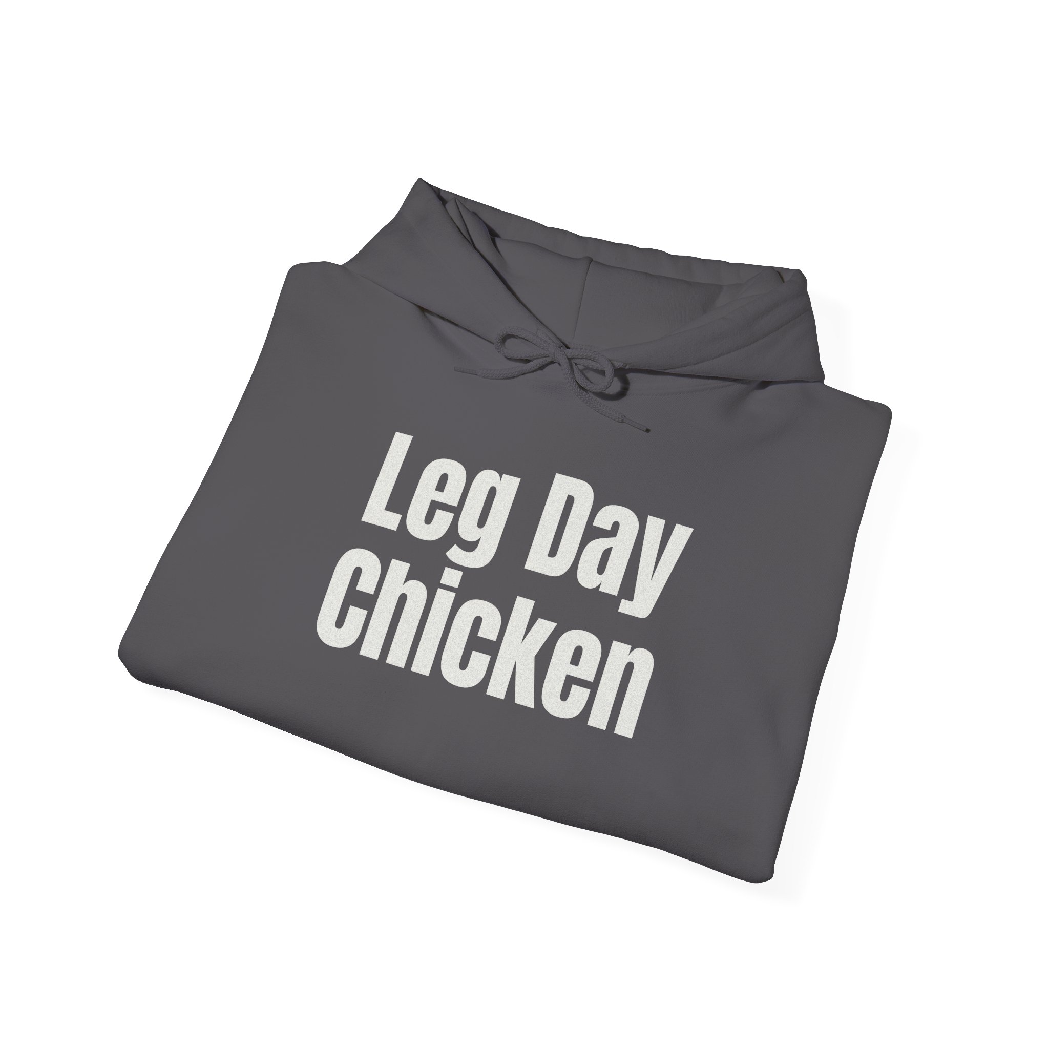 Leg Day Chicken Hoodie | Funny Gym Hoodie | Gift for Gym Bros - White Text - Hoodie - Image 16