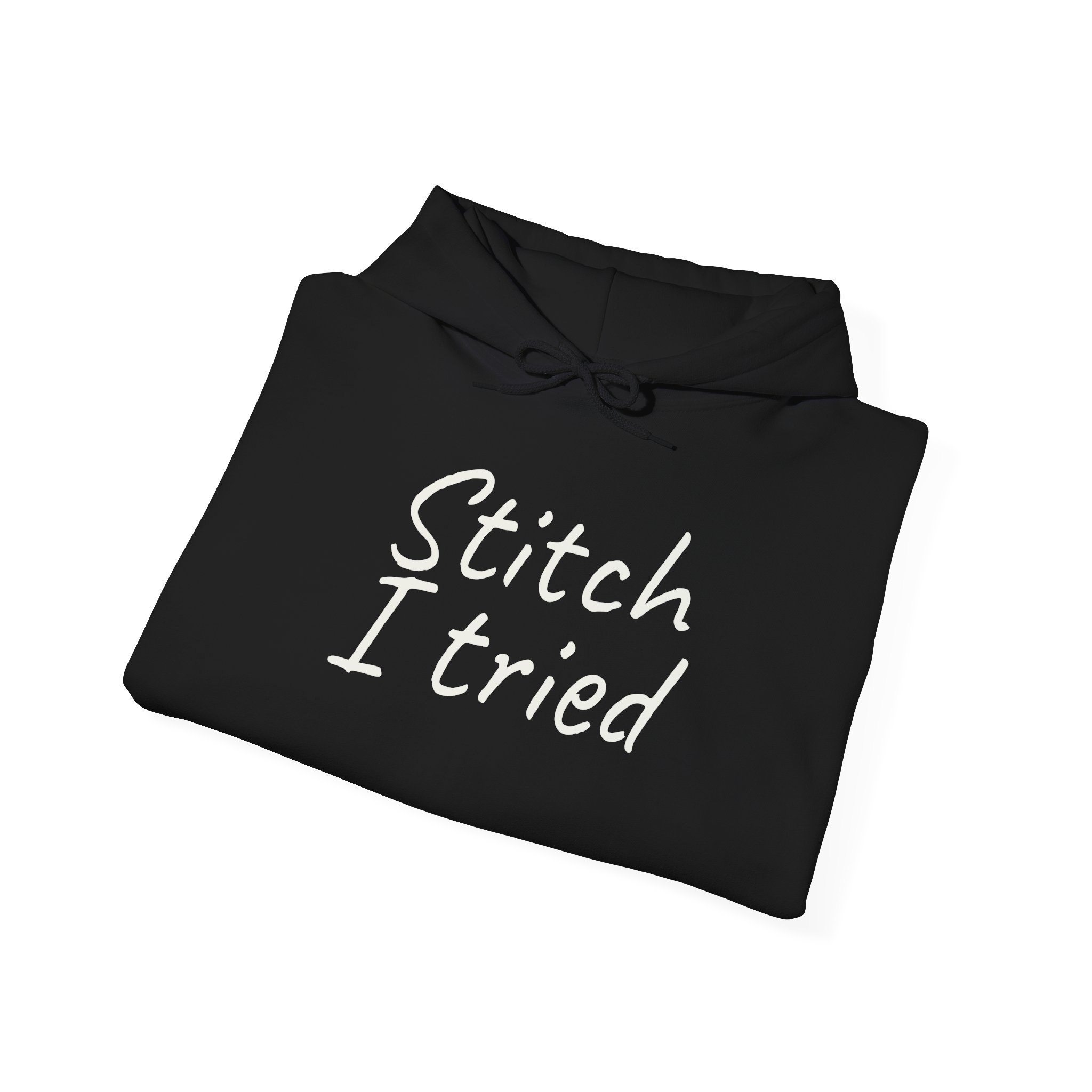 Stitch I Tried Hoodie | Funny Sarcastic Hoodie | Gift for Crafter - White Text - Hoodie - Image 4