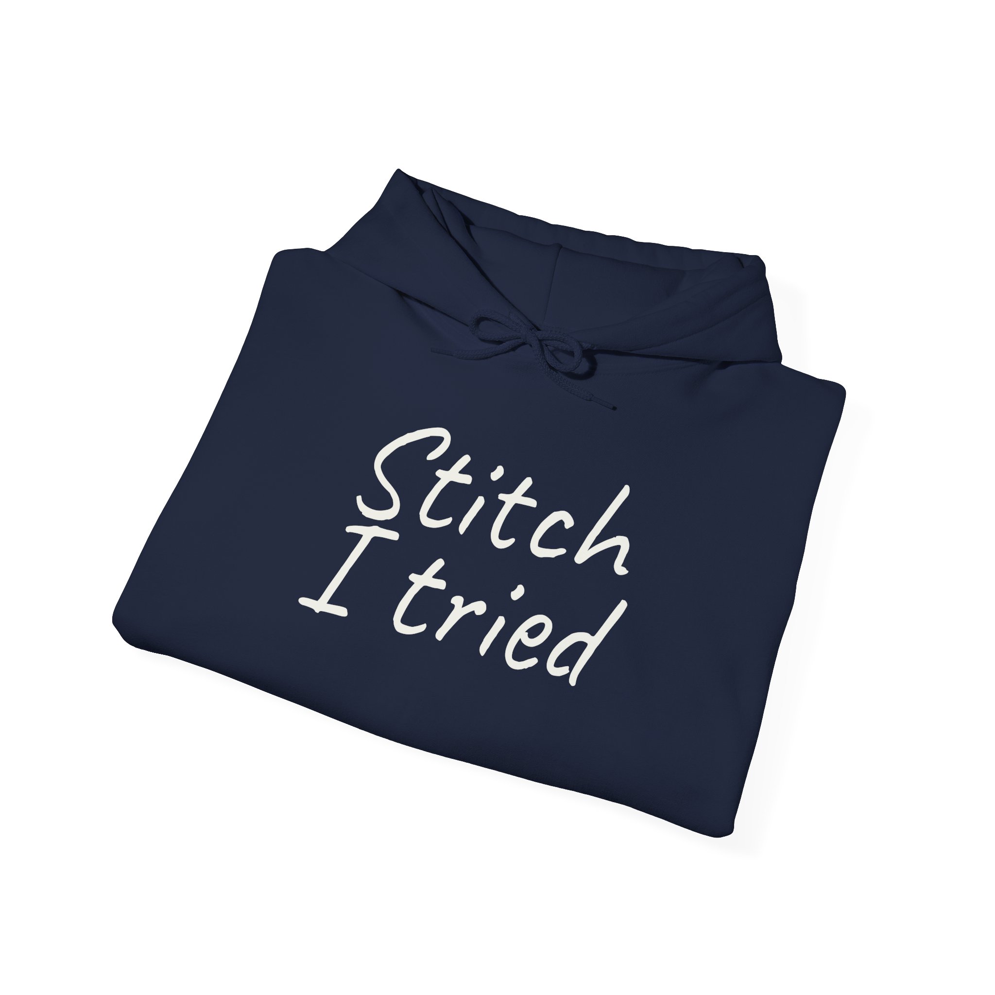 Stitch I Tried Hoodie | Funny Sarcastic Hoodie | Gift for Crafter - White Text - Hoodie - Image 20