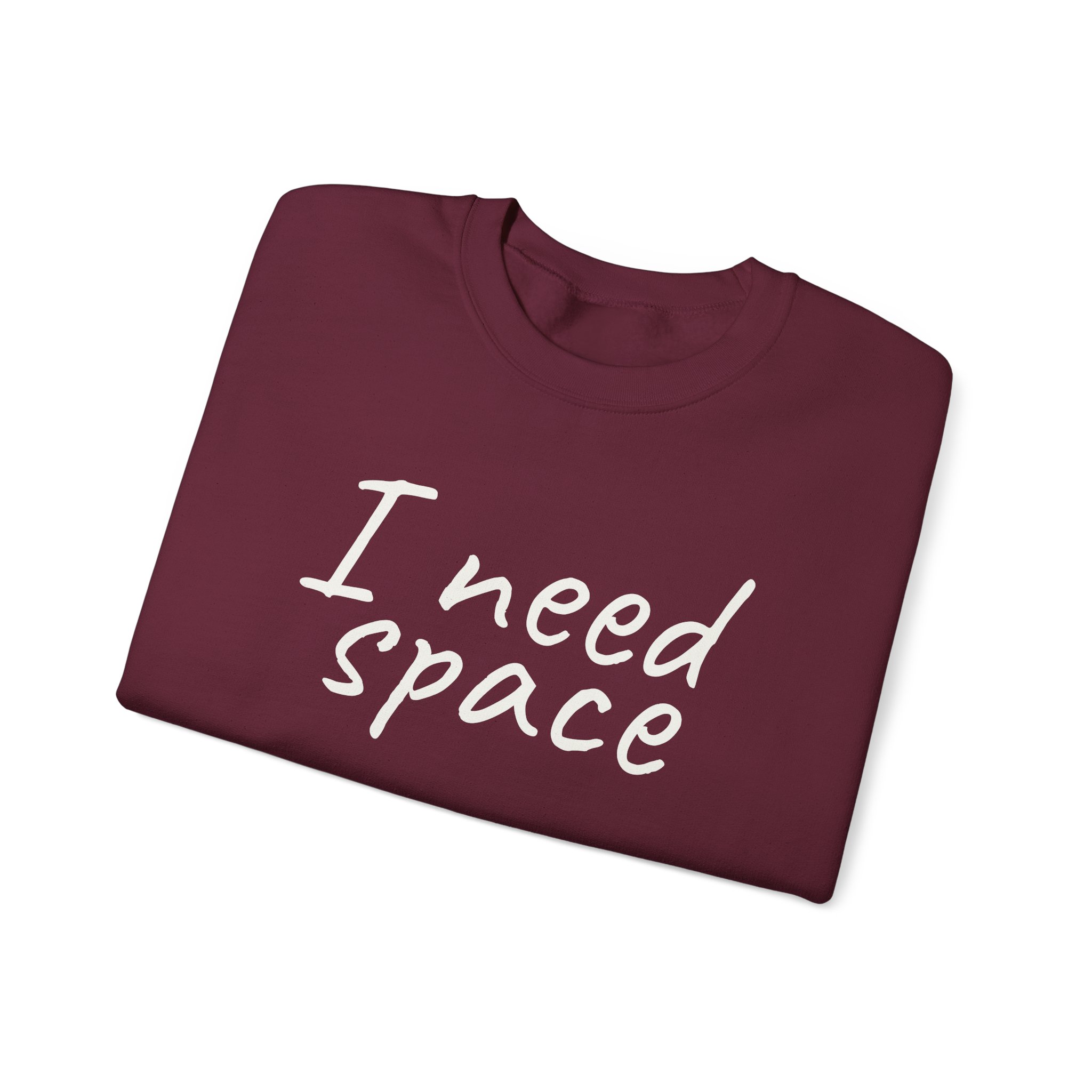 I Need Space Sweatshirt | Sarcastic Sweatshirt | Gift for Introverts - White Text - Sweatshirt - Image 7