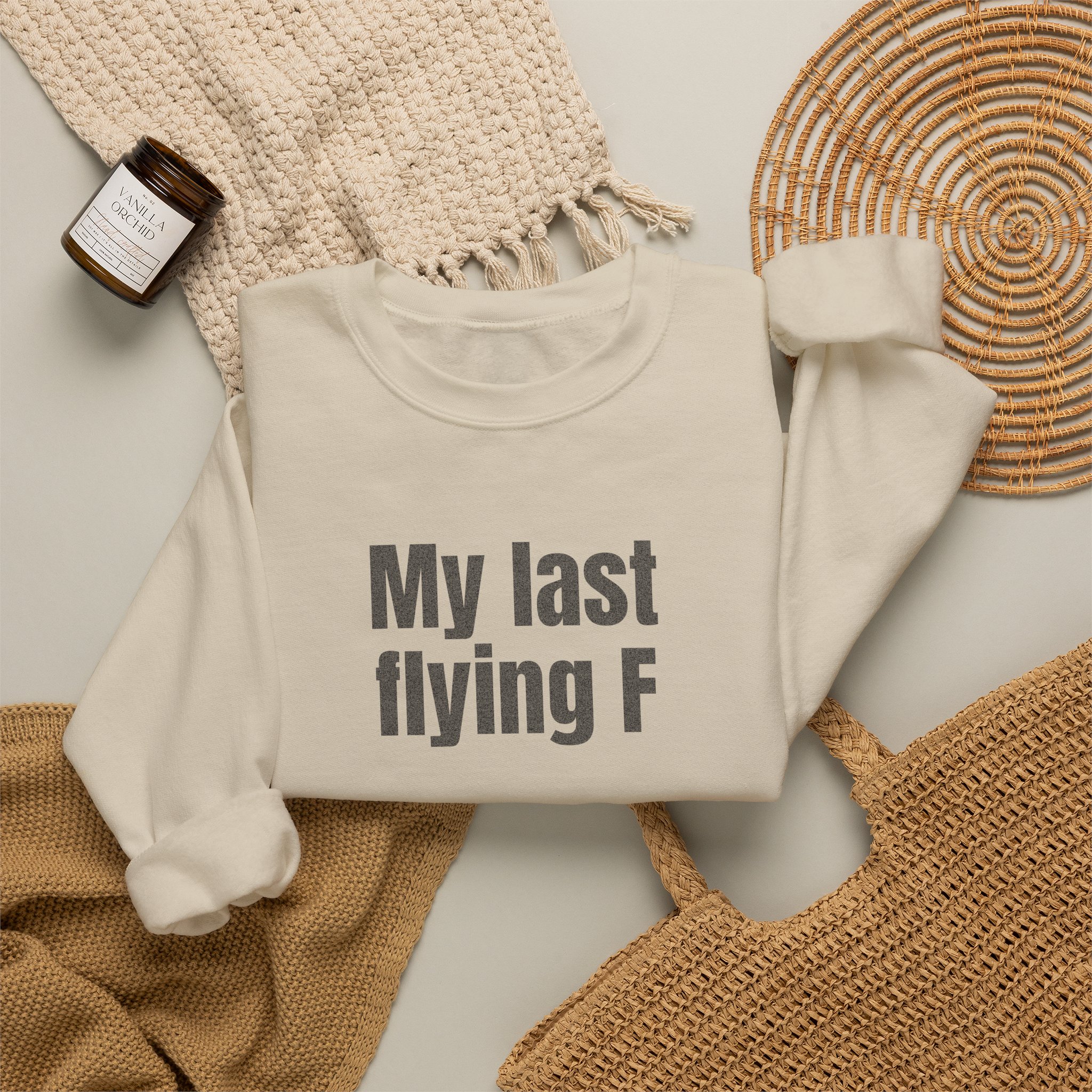 My Last Flying F Sweatshirt | Sarcastic Sweatshirt | Gift for Sarcastic Adults - Black Text - Sweatshirt - Image 8