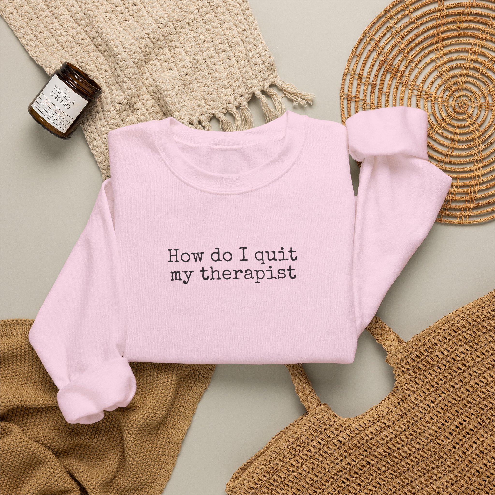 How Do I Quit My Therapist Sweatshirt | Funny Sarcastic Sweatshirt | Gift for Introver - Black Text - Sweatshirt - Image 16
