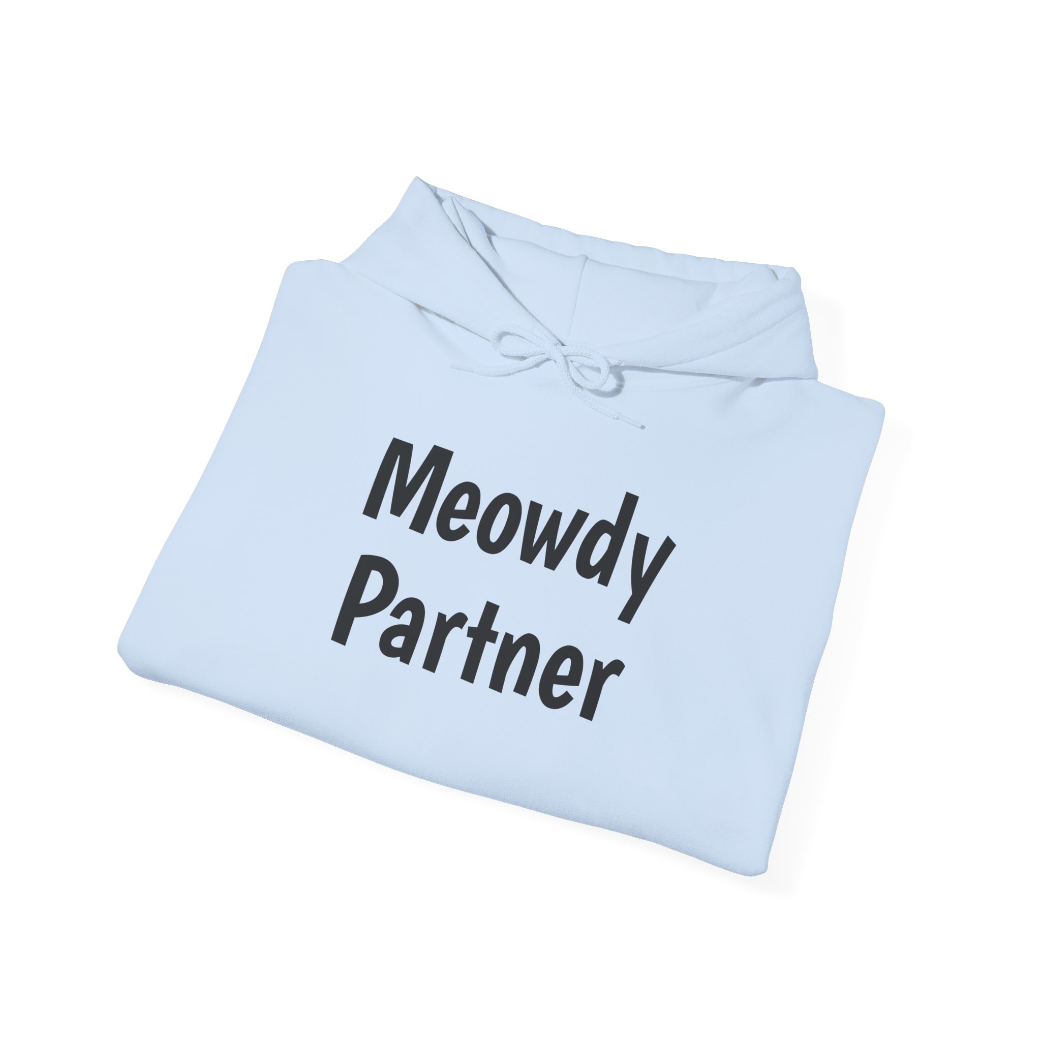 Meowdy Partner Hoodie | Funny Sarcastic Hoodie | Gift for Cat Lover - Black Text - Hoodie - Image 12
