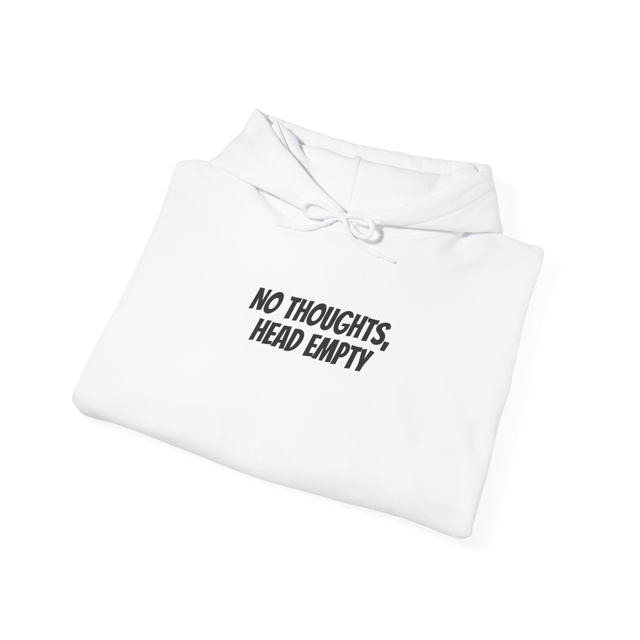 No Thoughts Head Empty Hoodie | Funny Sarcastic Hoodie | Gift for Gen Z - Black Text - Hoodie - Image 4